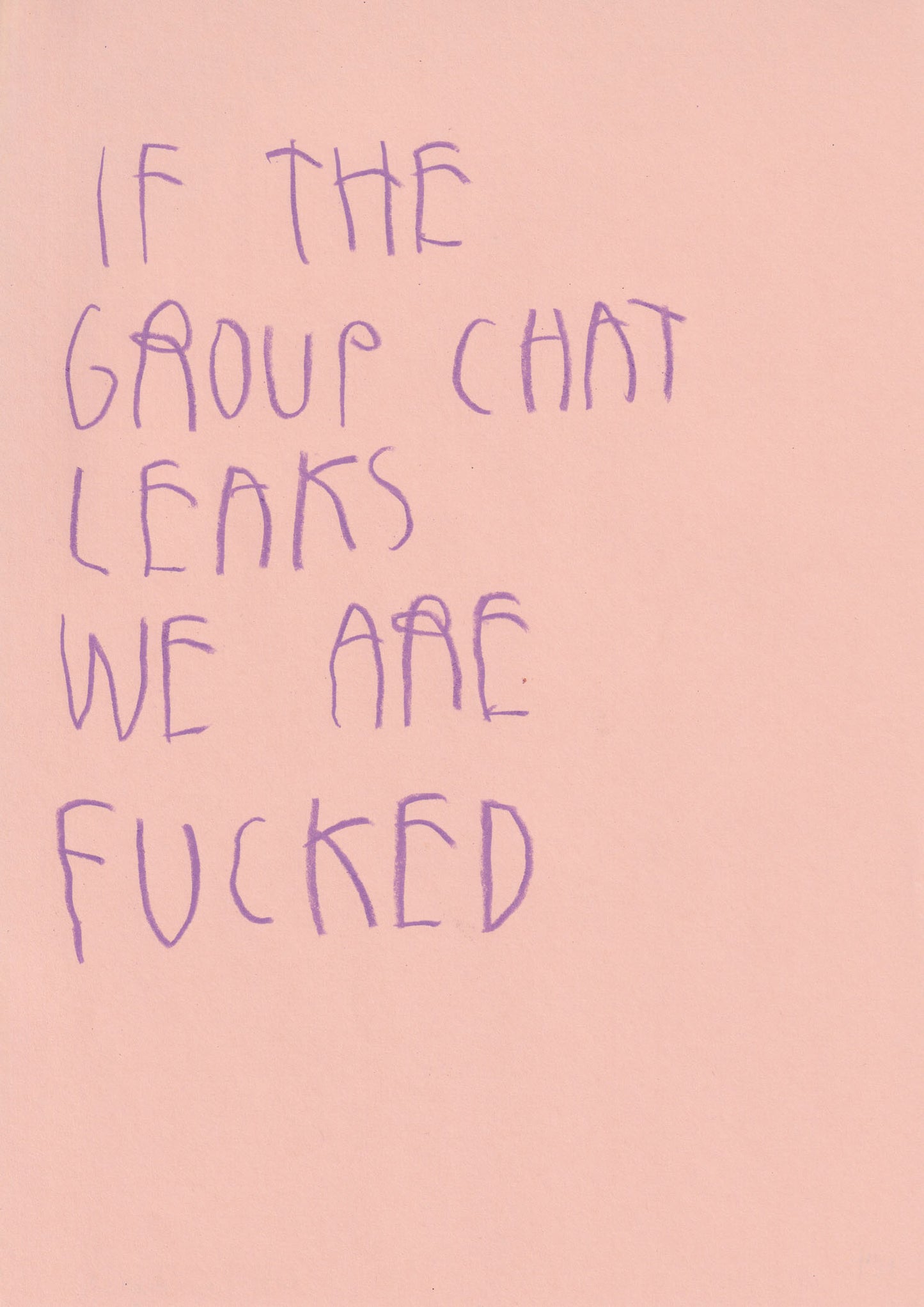 If The Group Chat Leaks We Are Fucked