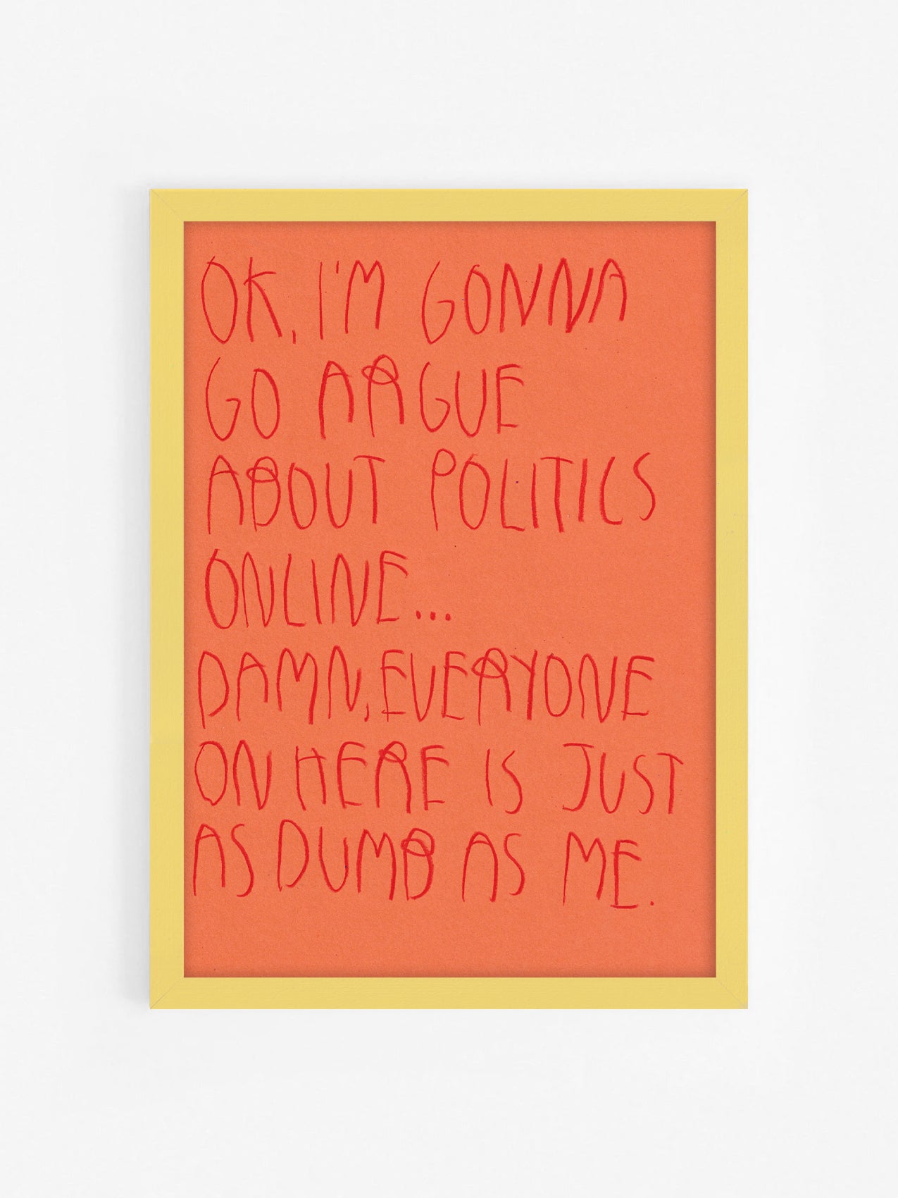 Ok, I'm Gonna Go Argue About Politics Online...