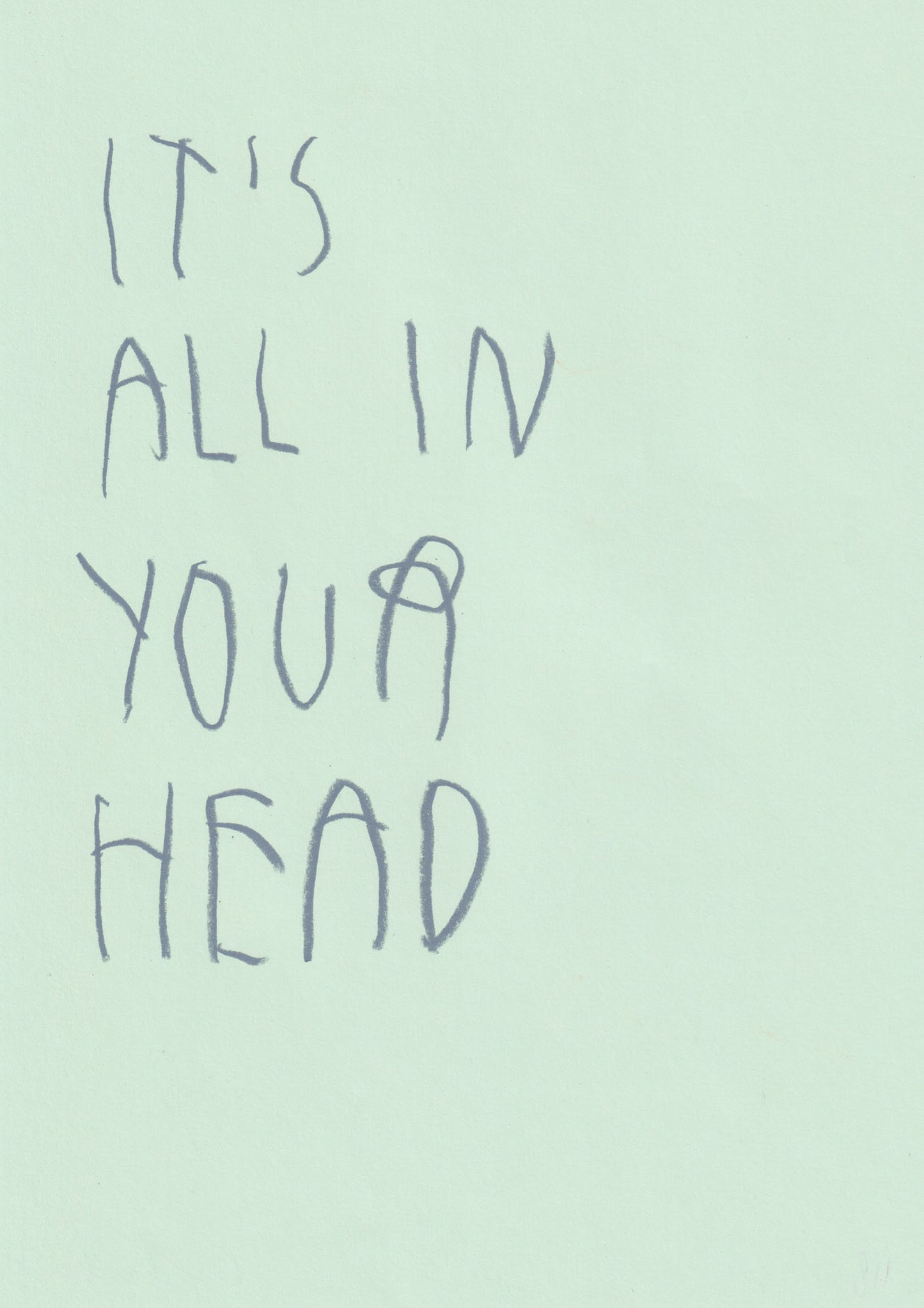 It’s All In Your Head
