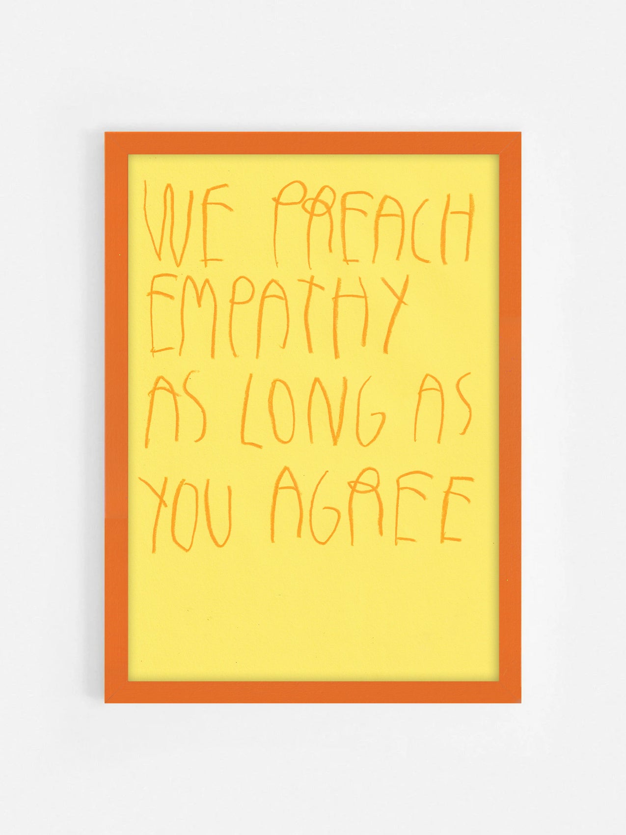We Preach Empathy, As Long As You Agree