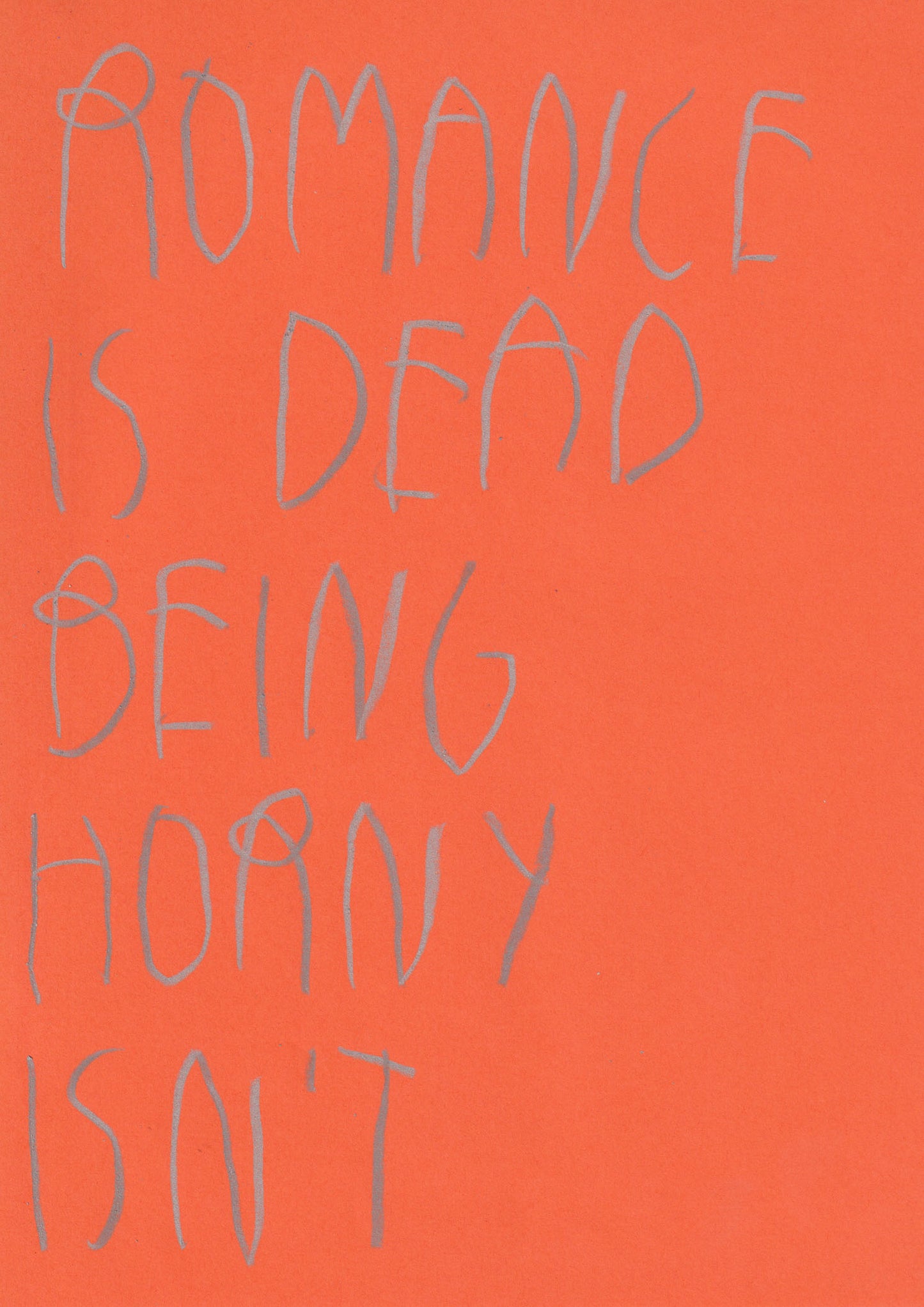 Romance Is Dead; Being Horny Isn’t