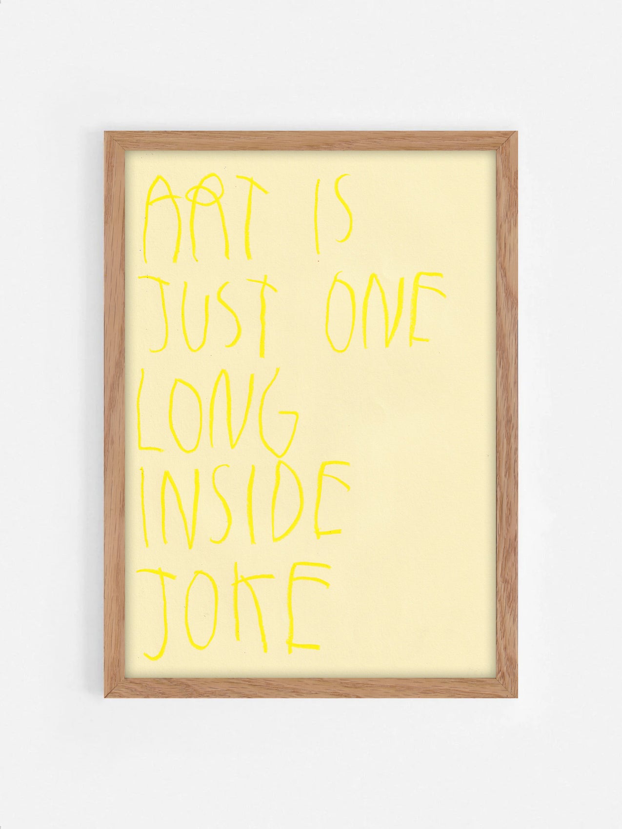Art Is Just One Long Inside Joke