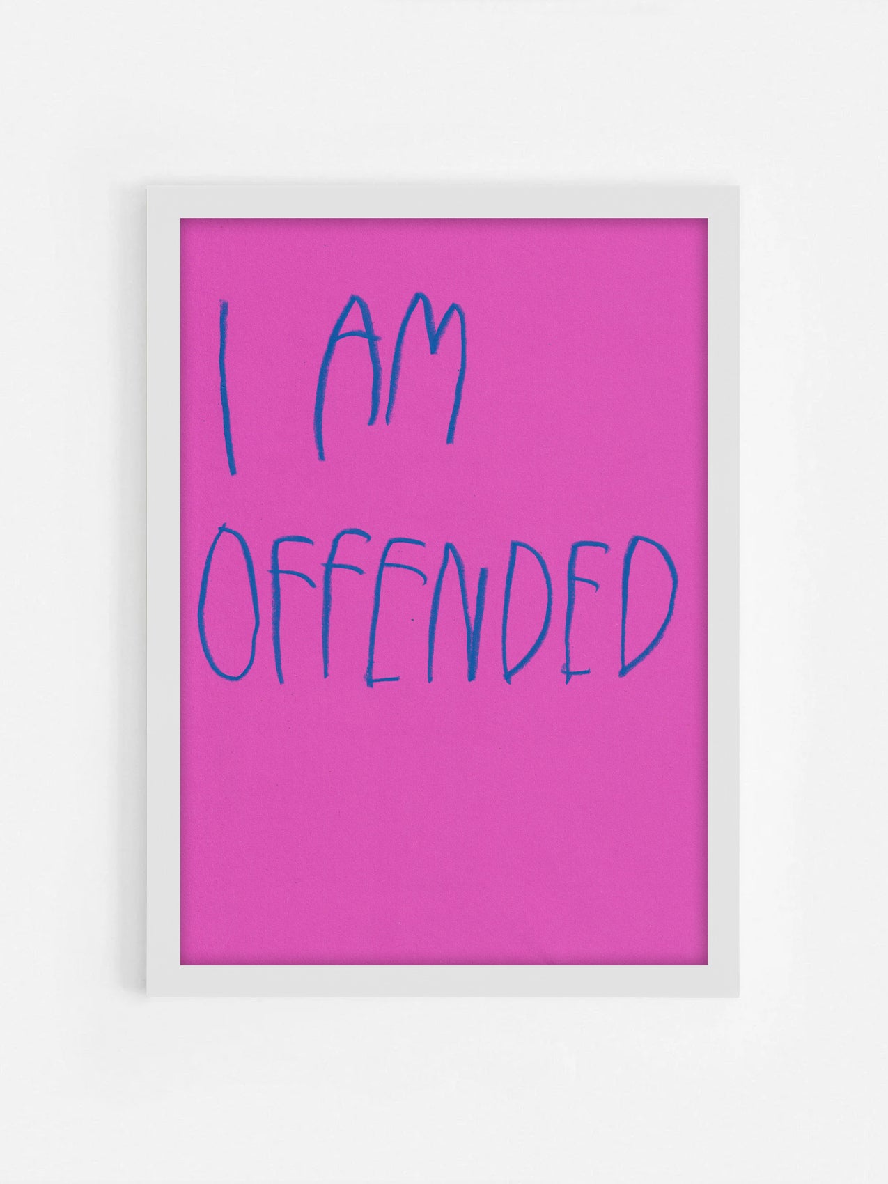 I Am Offended