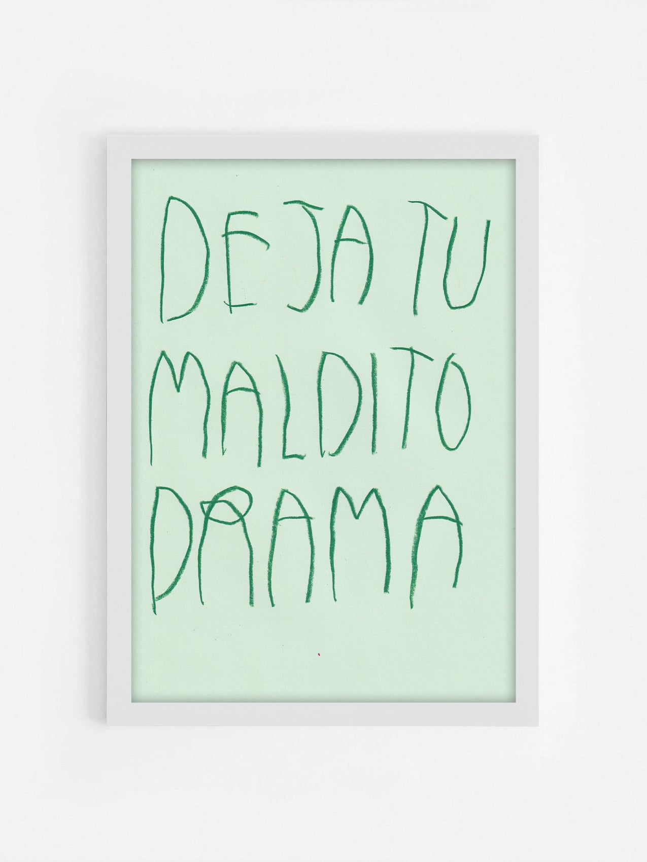 Deja Tu Maldito Drama