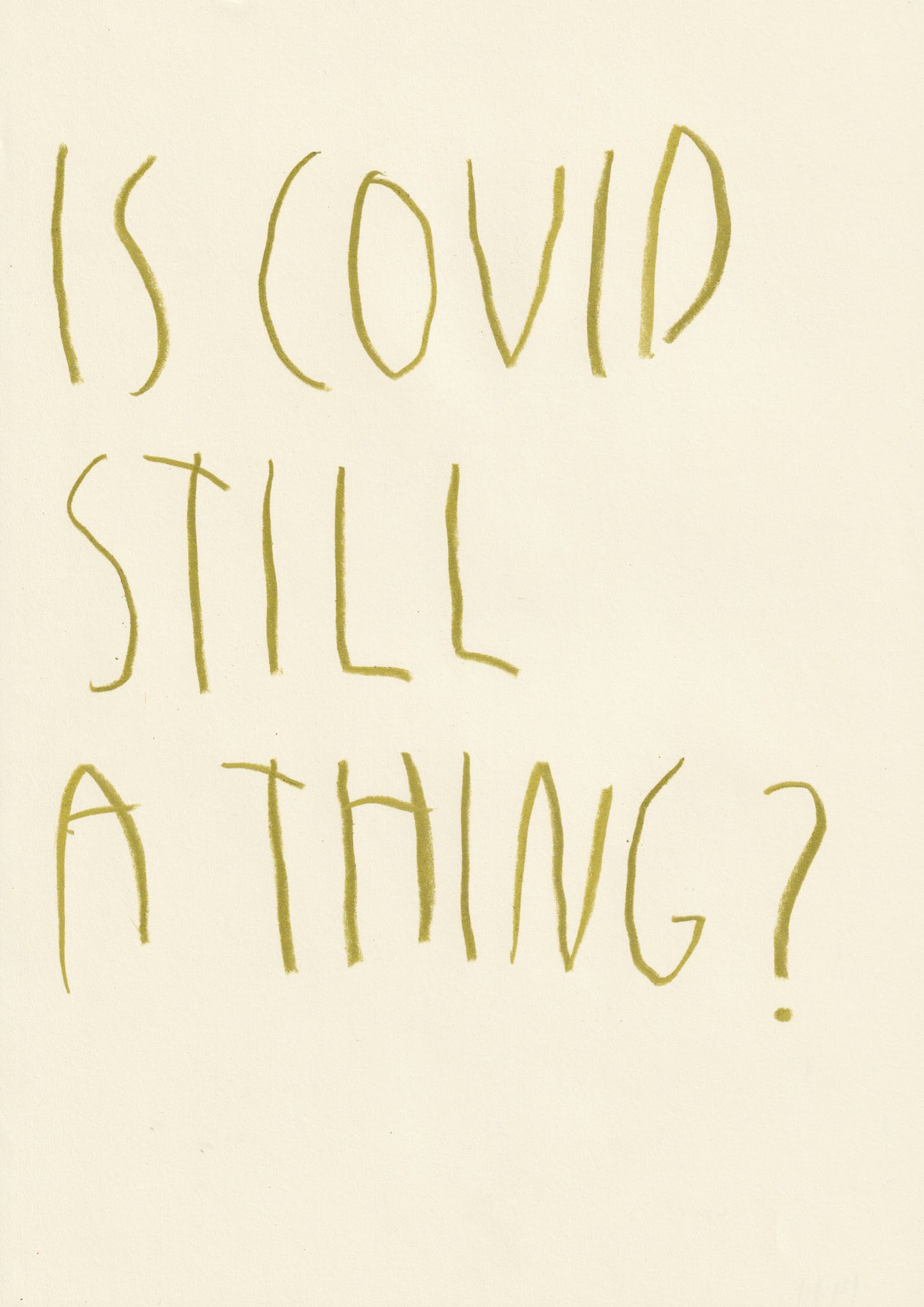 Is Covid Still A Thing?