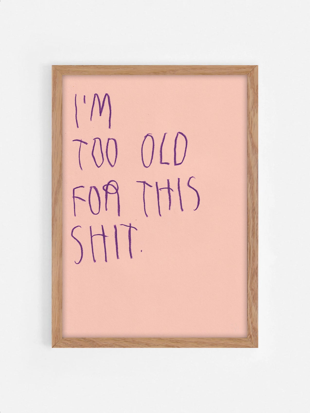 I’m Too Old For This Shit