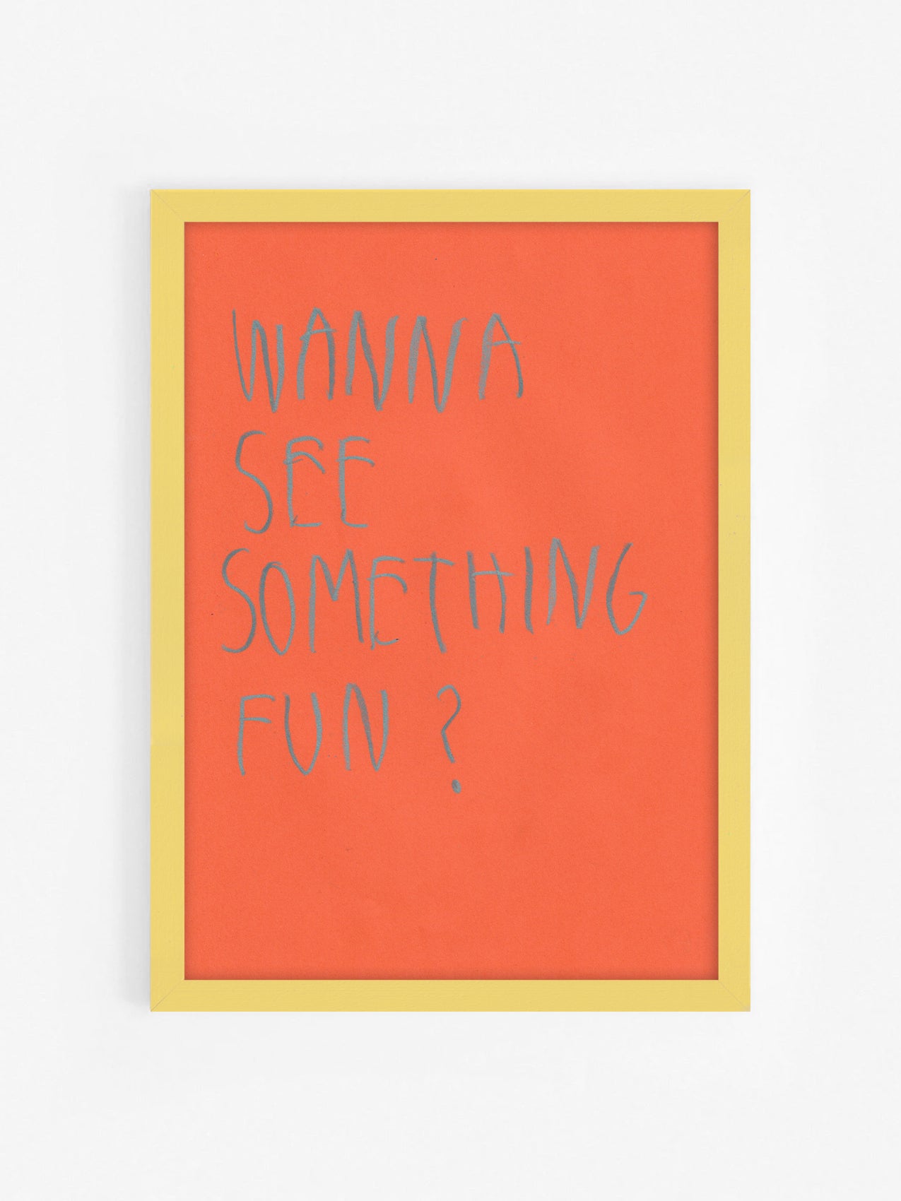 Wanna See Something Fun?