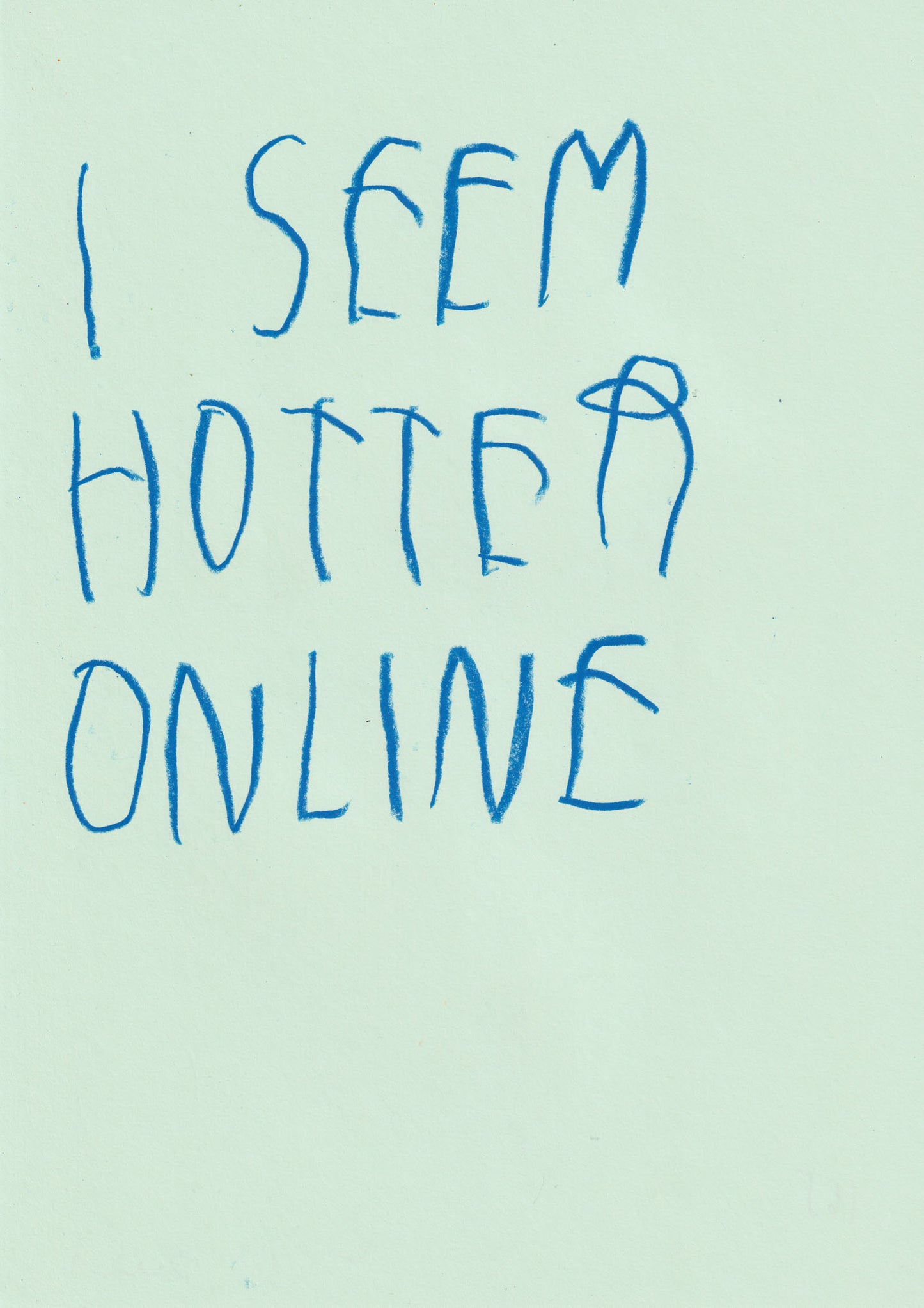 I Seem Hotter Online