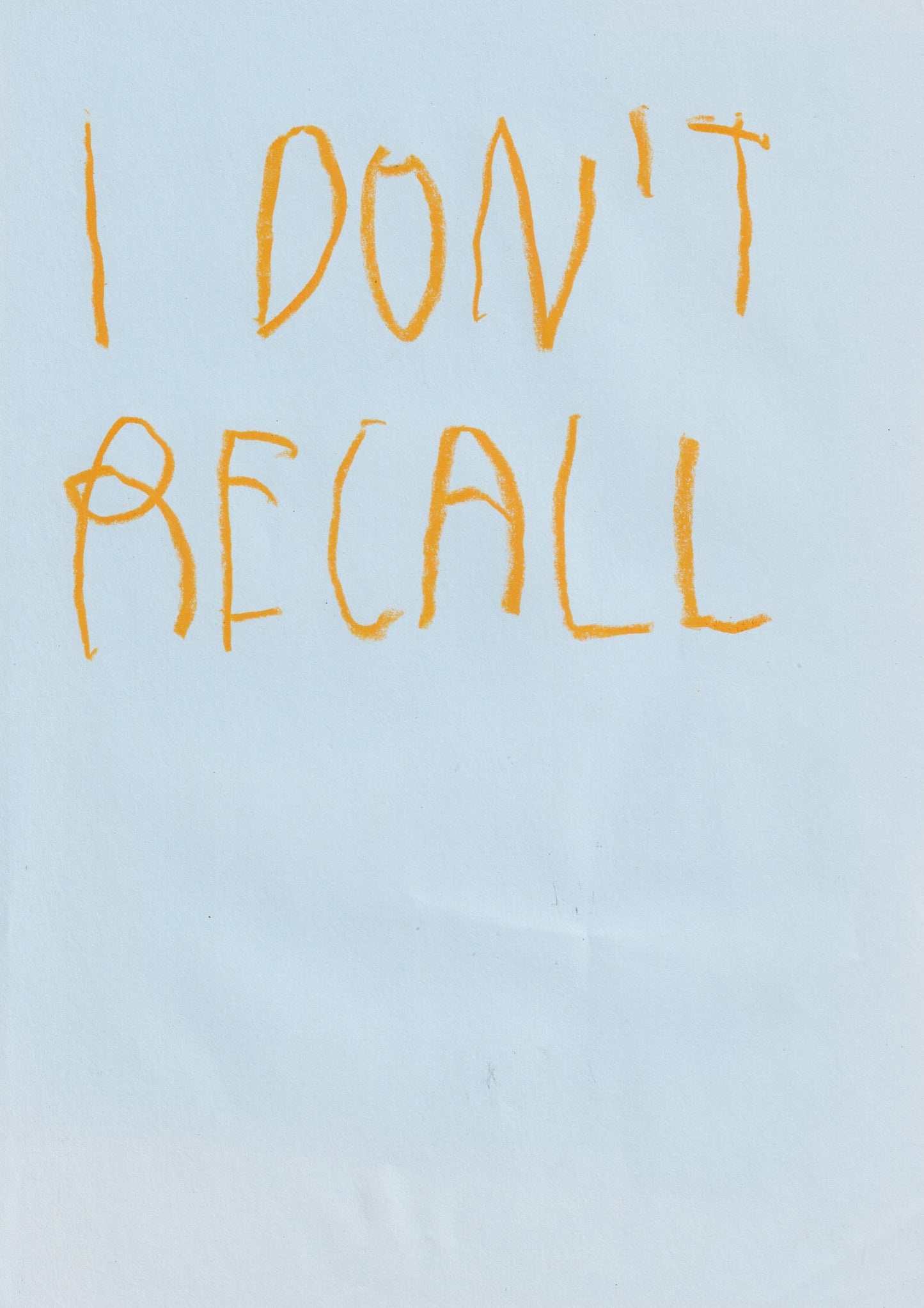 I Don’t Recall