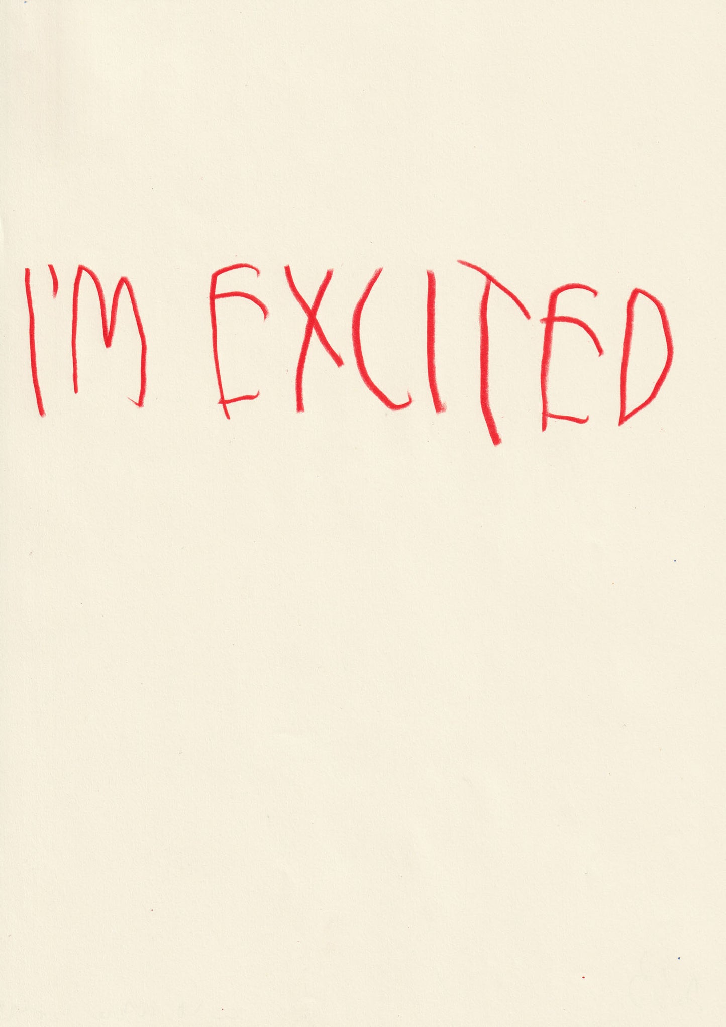 I’m Excited