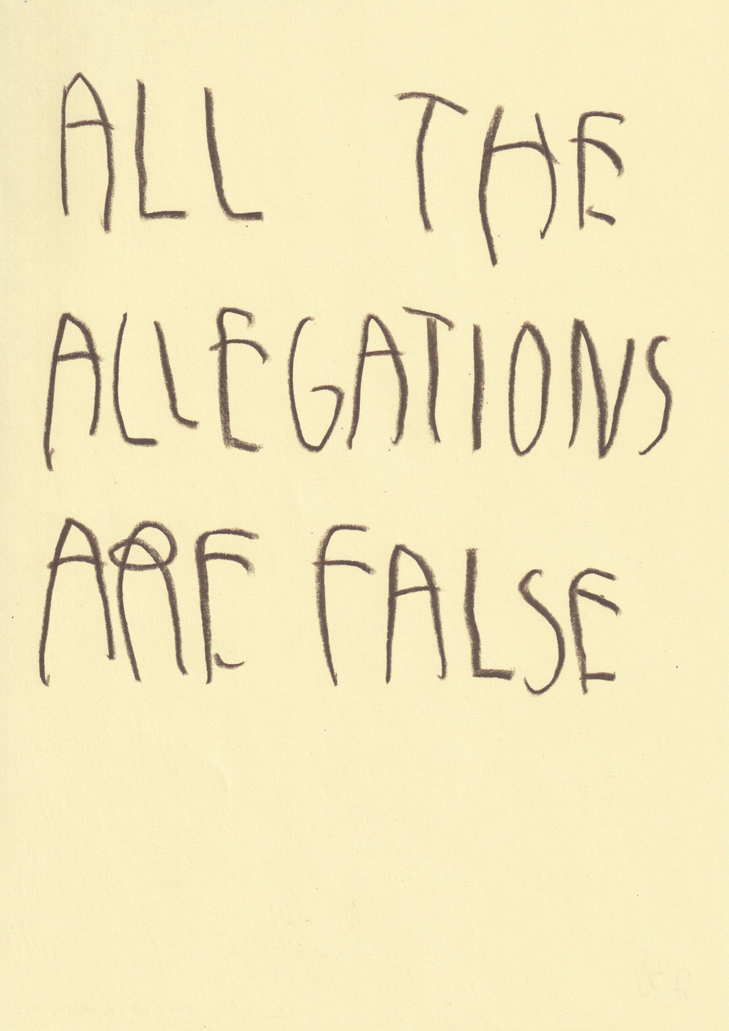 All The Allegations Are False