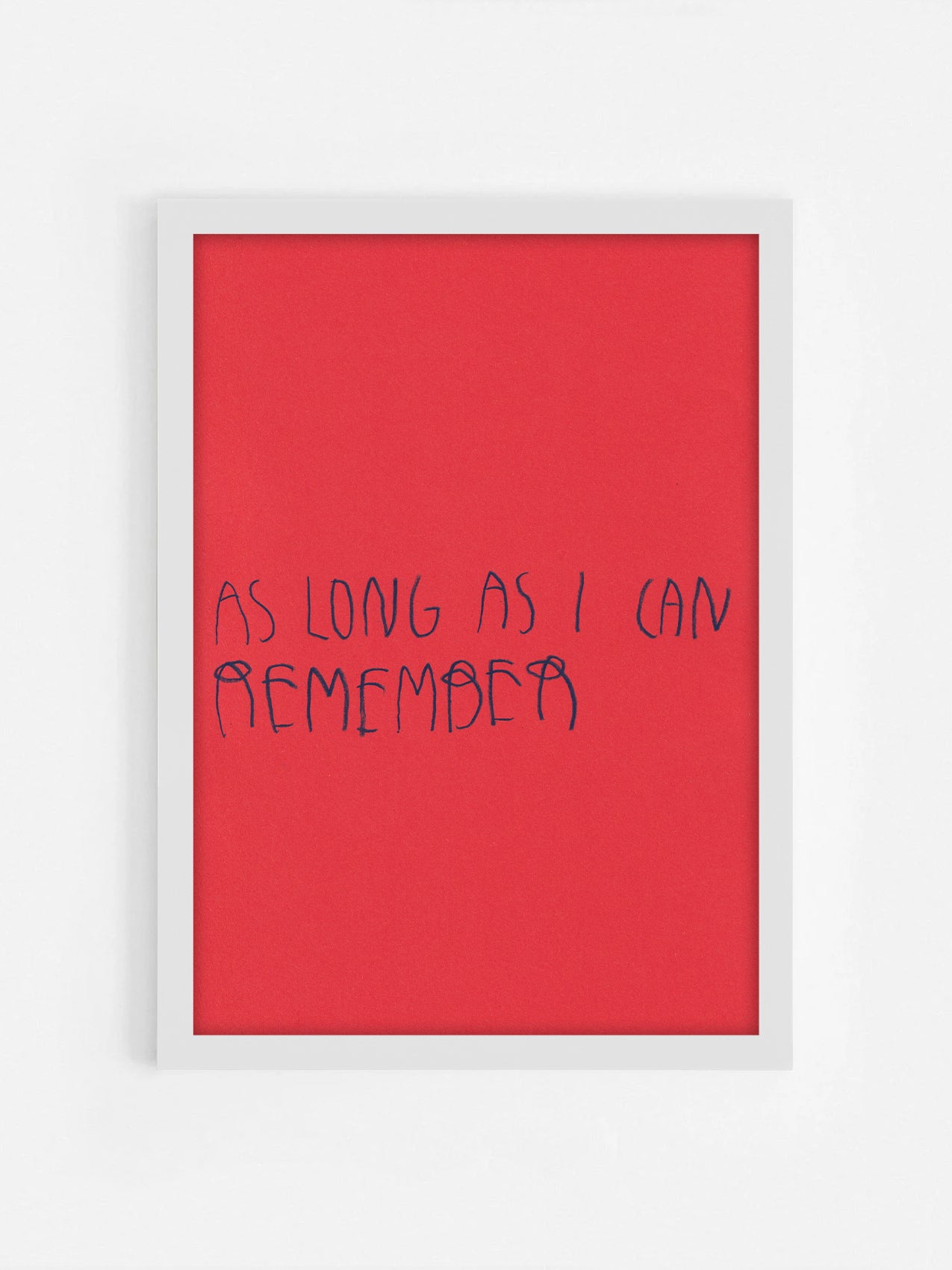 As Long As I Can Remember