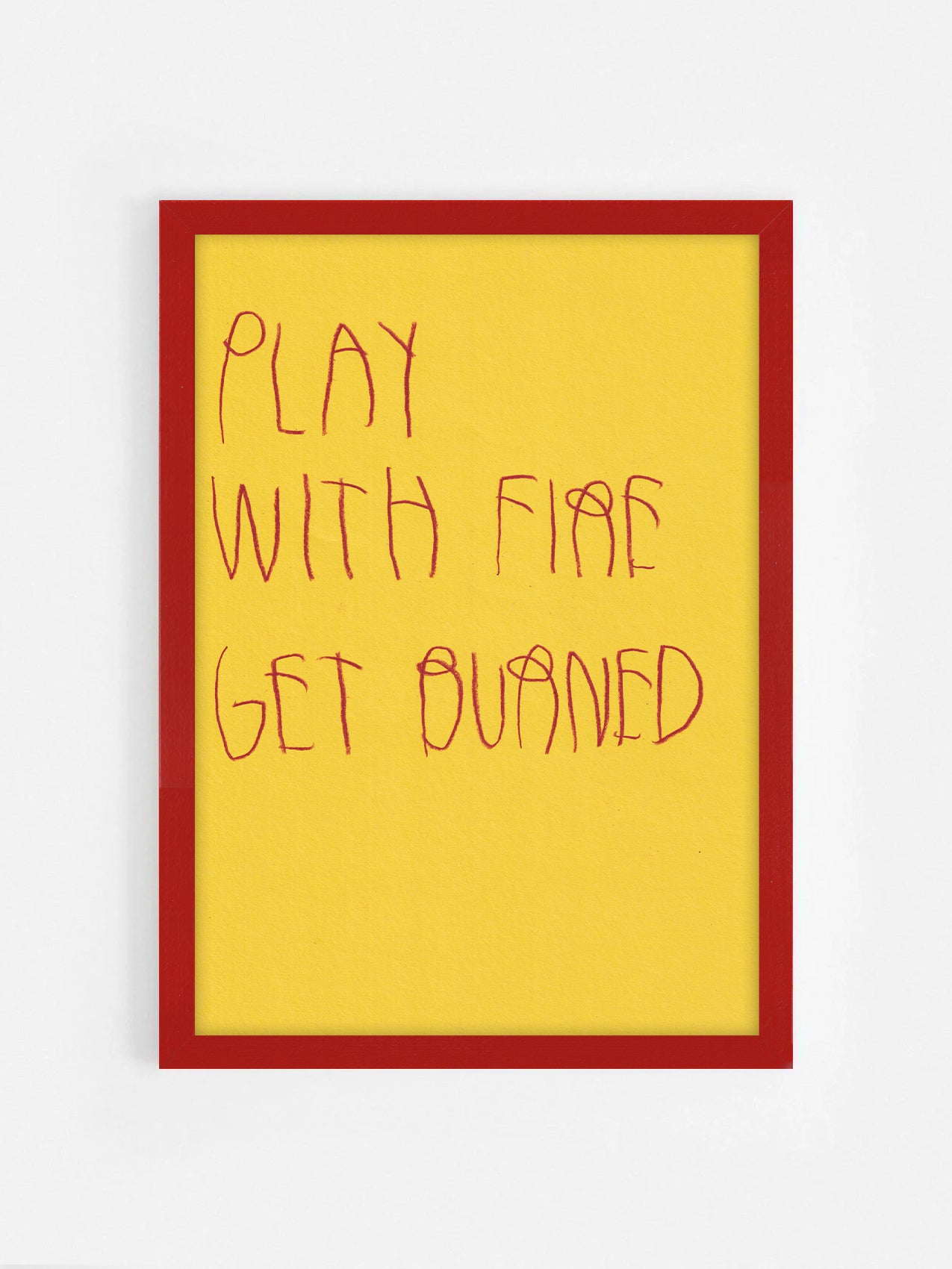 Play With Fire Get Burned