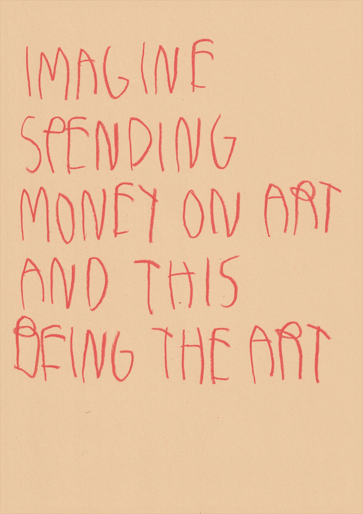 Imagine Spending Money On Art And This Being The