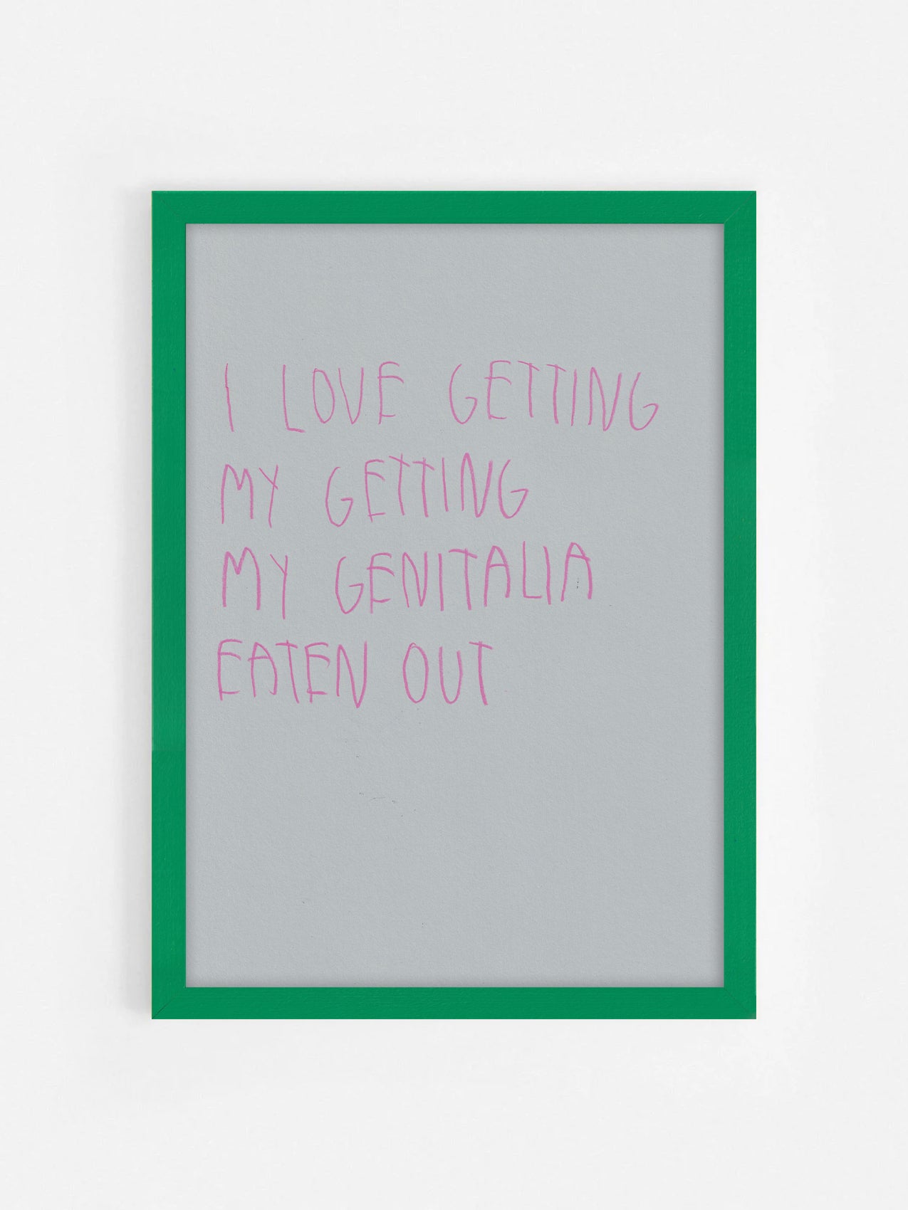 I Love Getting My Genitalia Eaten Out