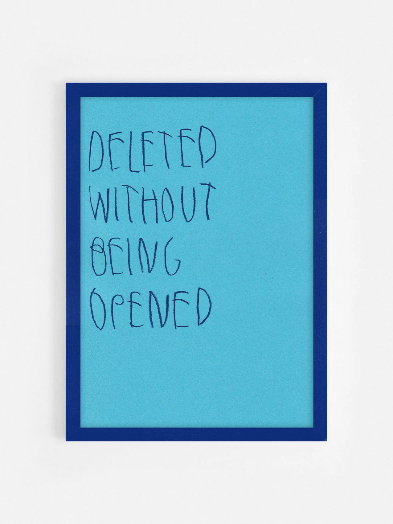 Deleted Without Being Opened