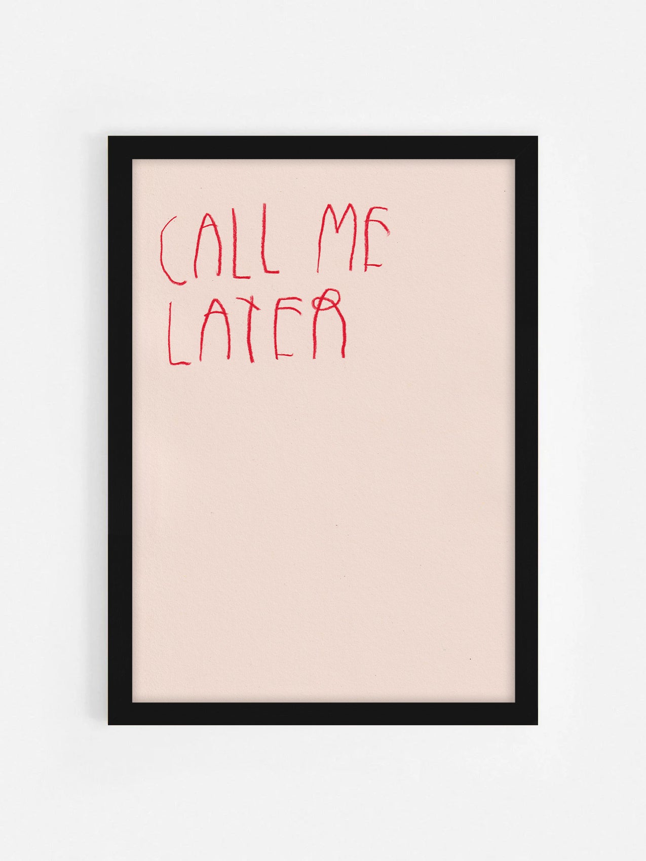 Call Me Later
