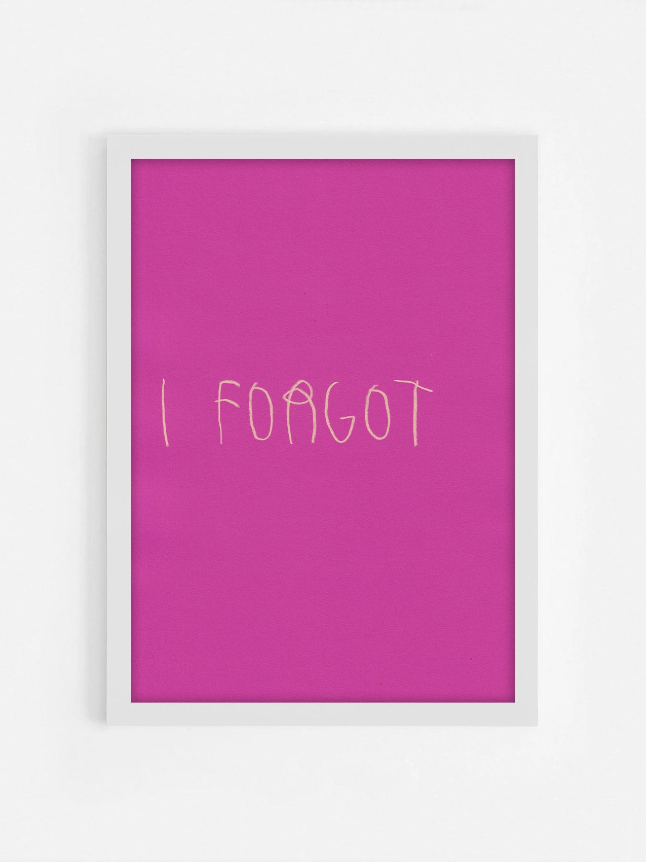 I Forgot