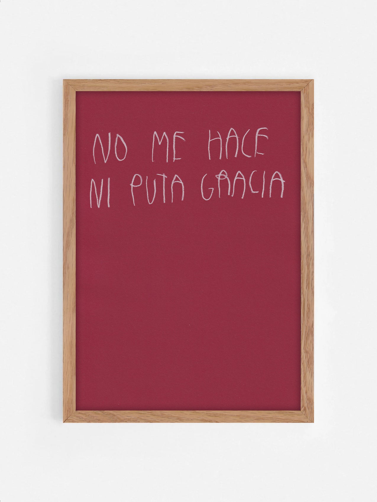 No Me Hace Ni Puta Gracia
