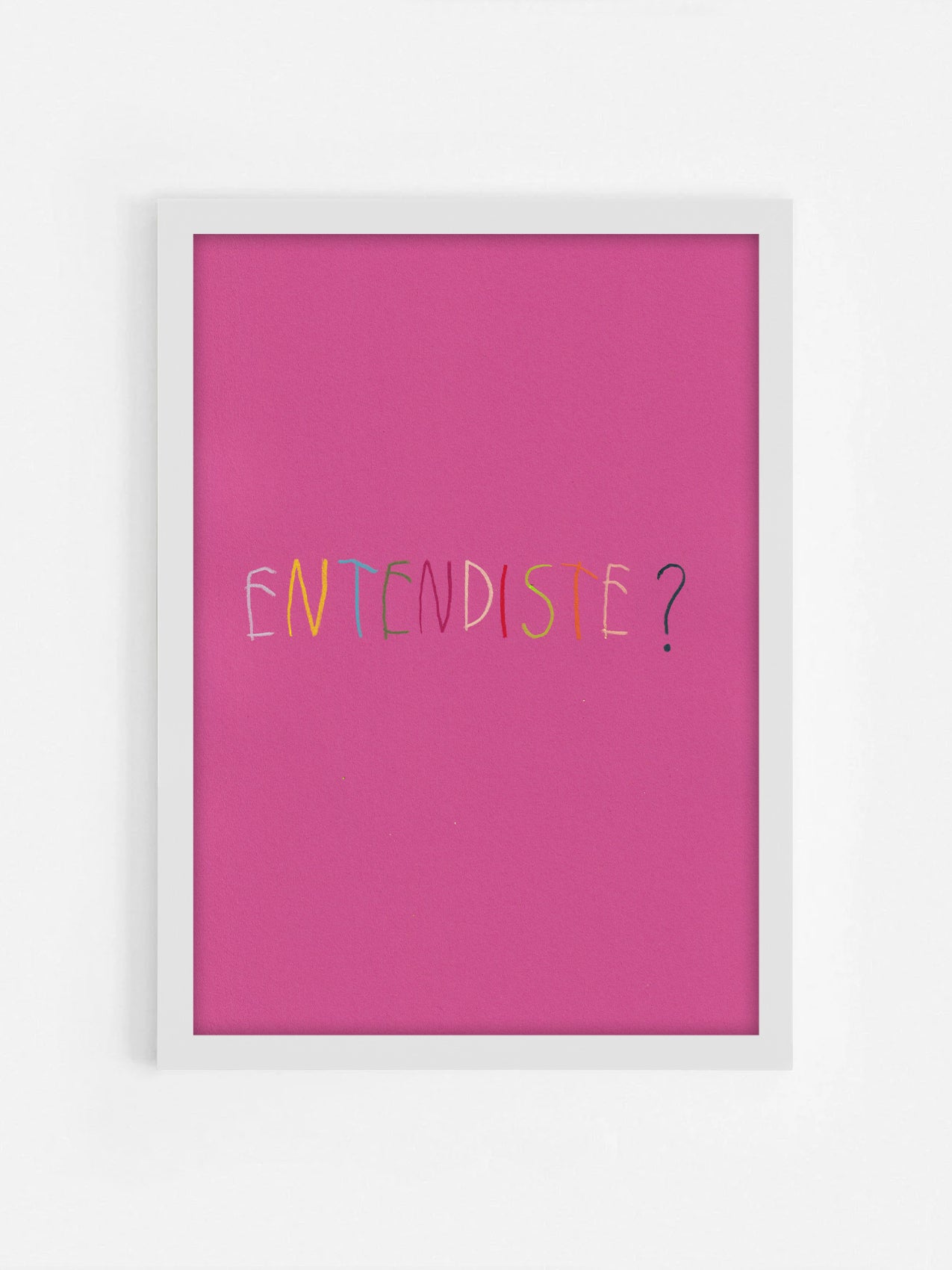 Entendiste?