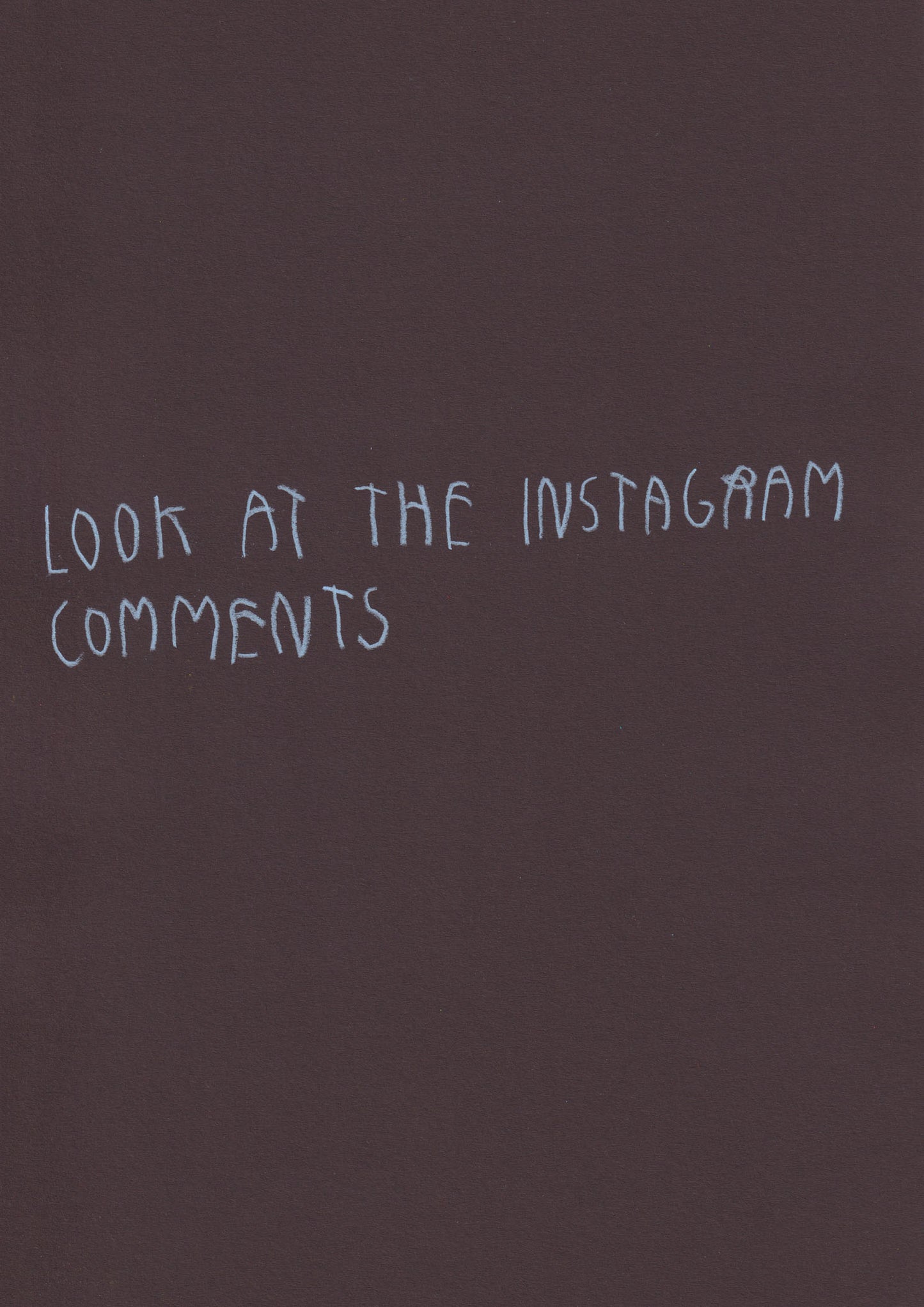 Look At The Instagram Comments