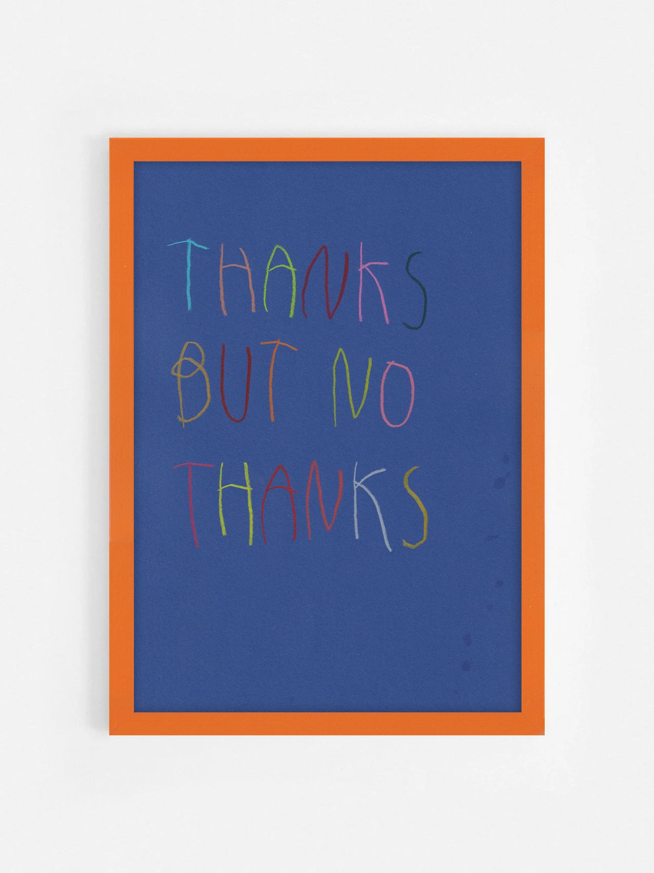 Thanks, But No Thanks