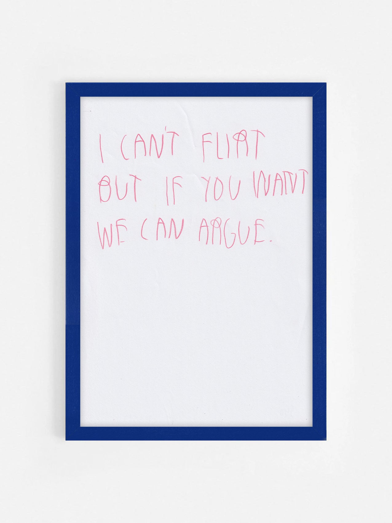 I Can’t Flirt, But If You Want, We Can Argue