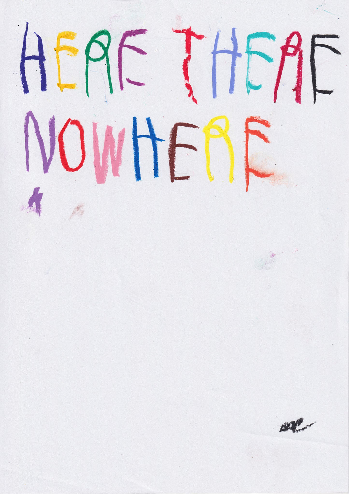 Here There Nowhere