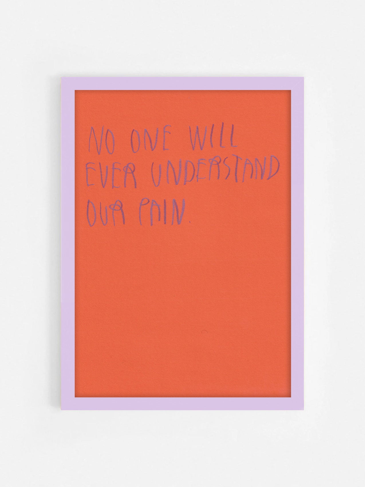 No One Will Ever Understand Our Pain