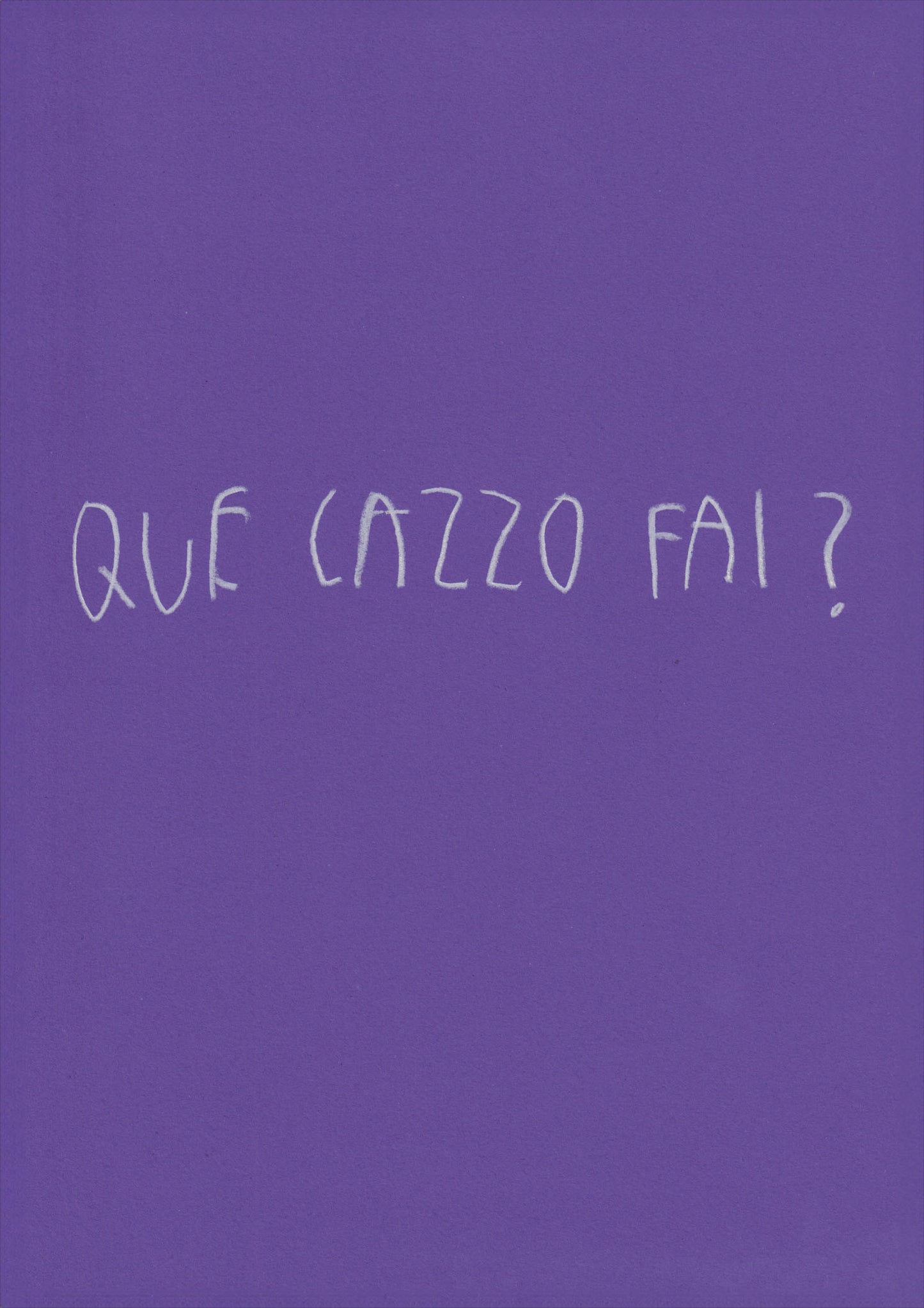 Que Cazzo Fai?