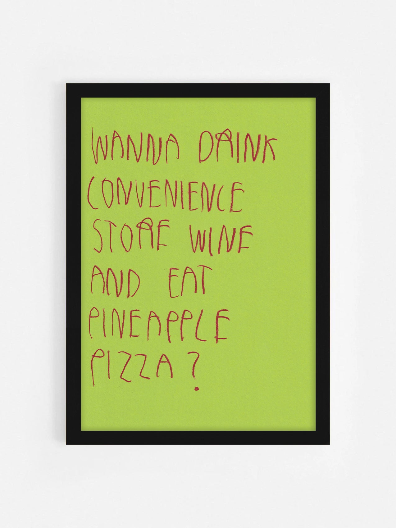 Wanna Drink Convenience Store Wine And Eat A