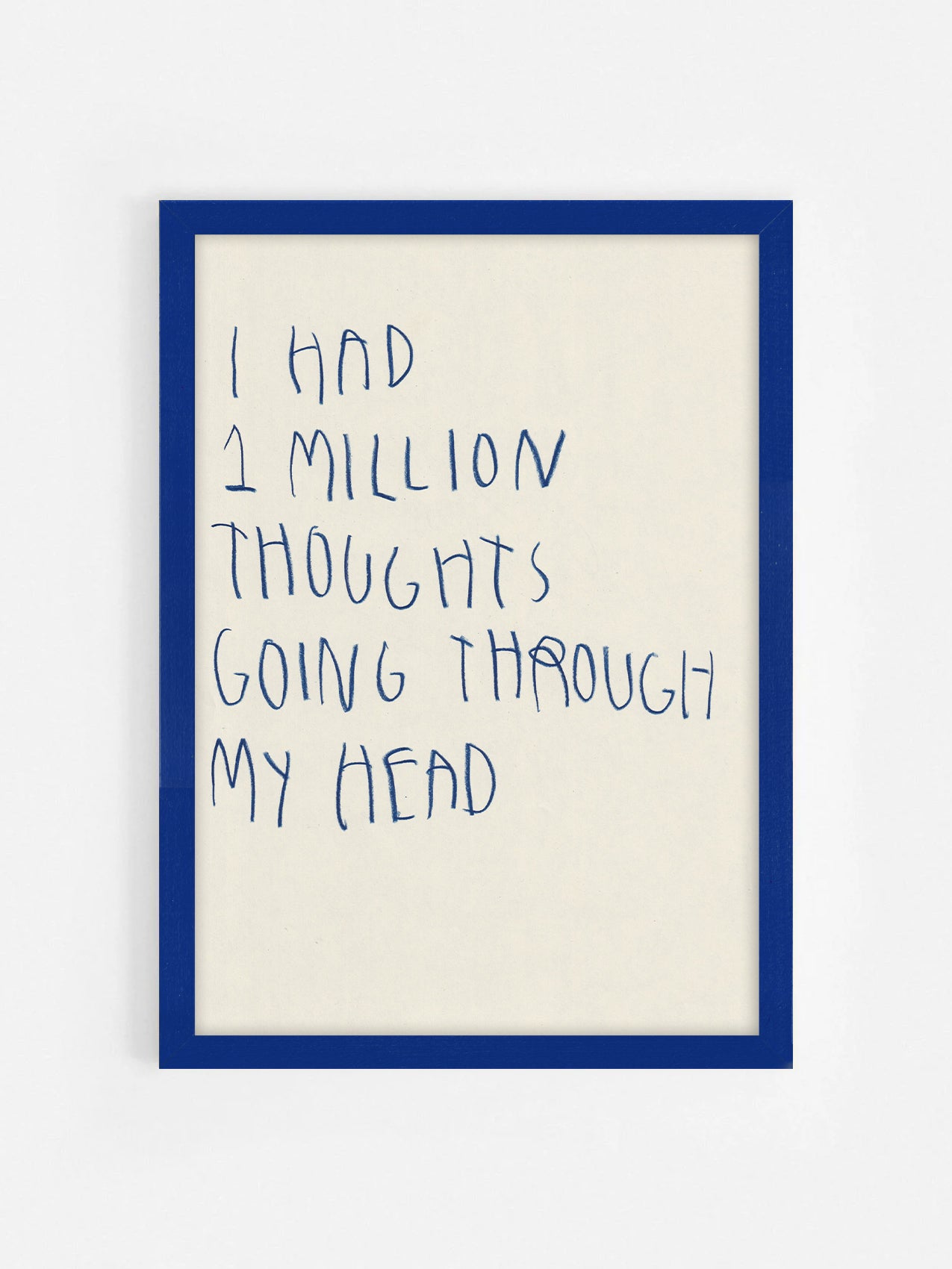 I Had 1 Million Thoughts Going Through My Head