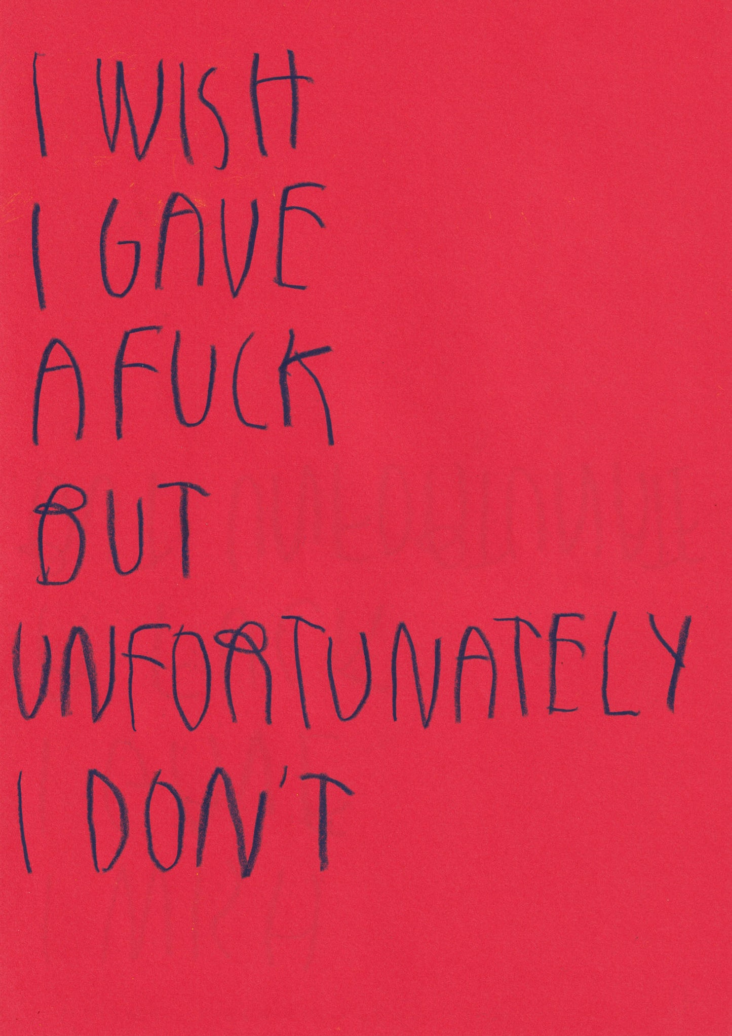 I Wish I Gave A Fuck But Unfortunately I Don’t