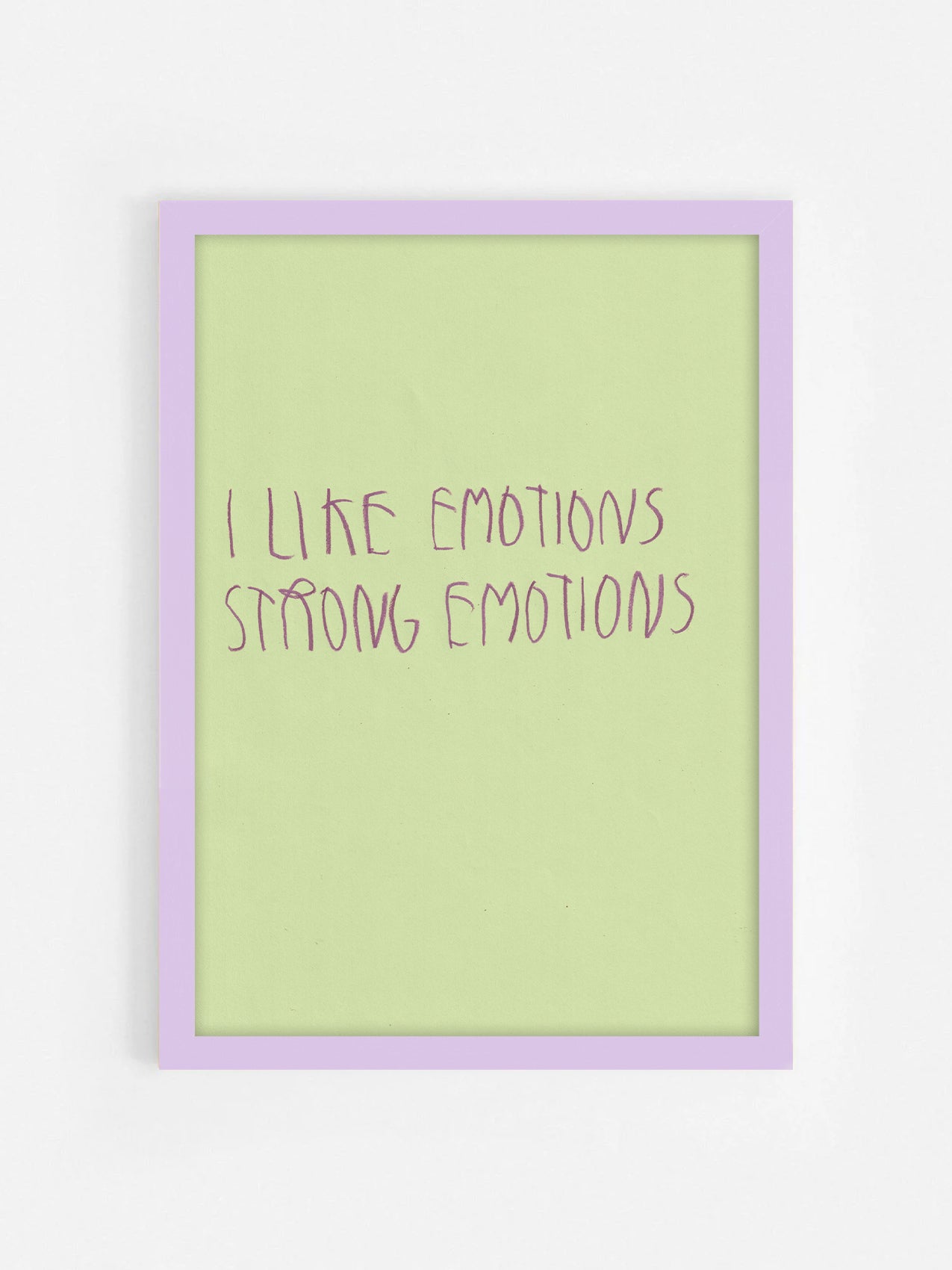 I Like Emotions. Strong Emotions