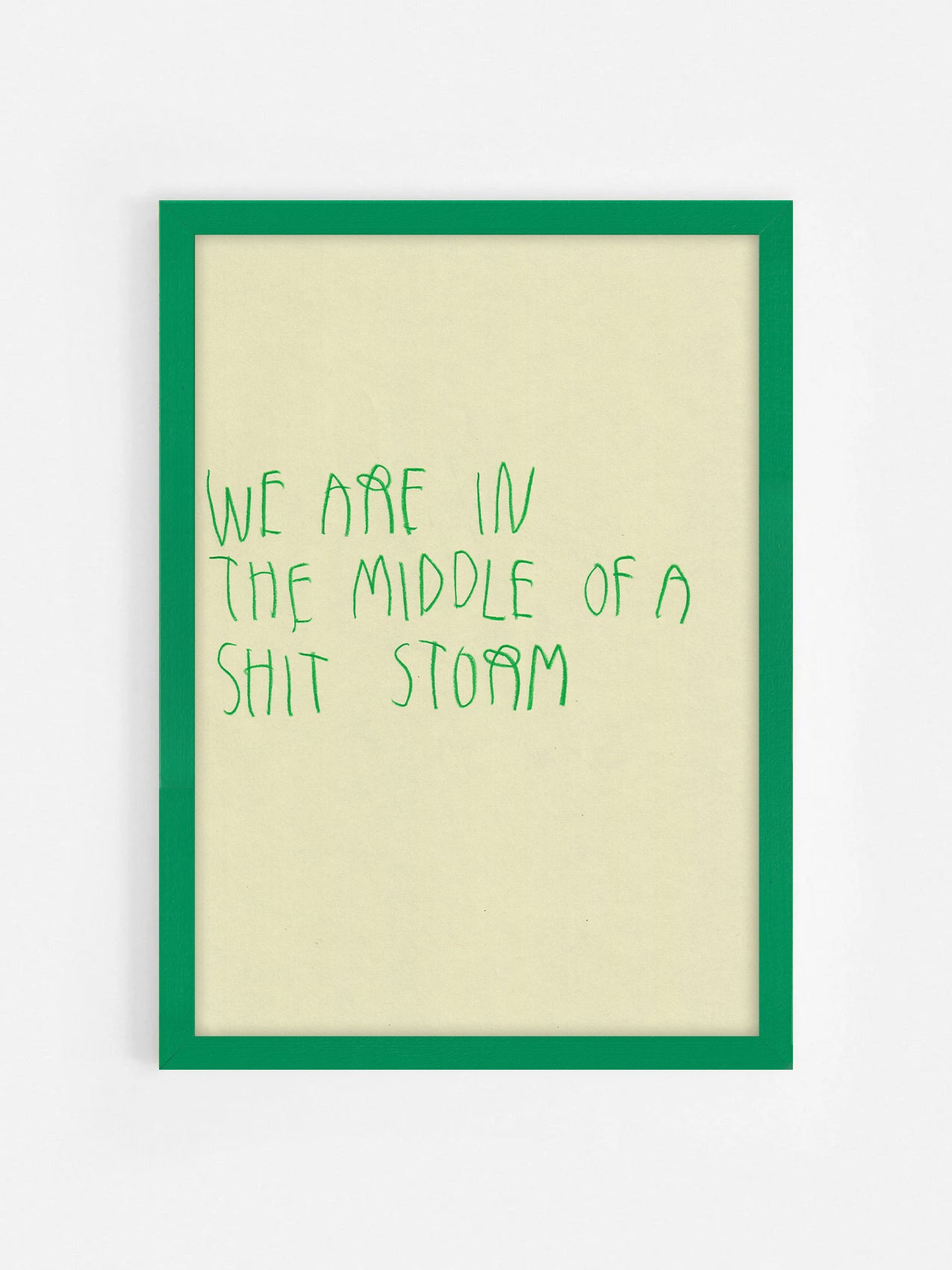 We’re In The Middle Of A Shit Storm