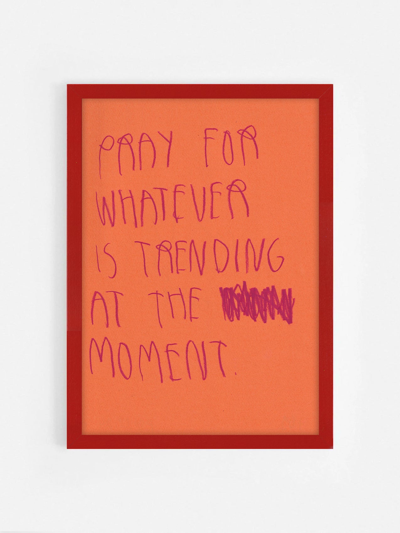 Pray For Whatever Is Trending At The Moment