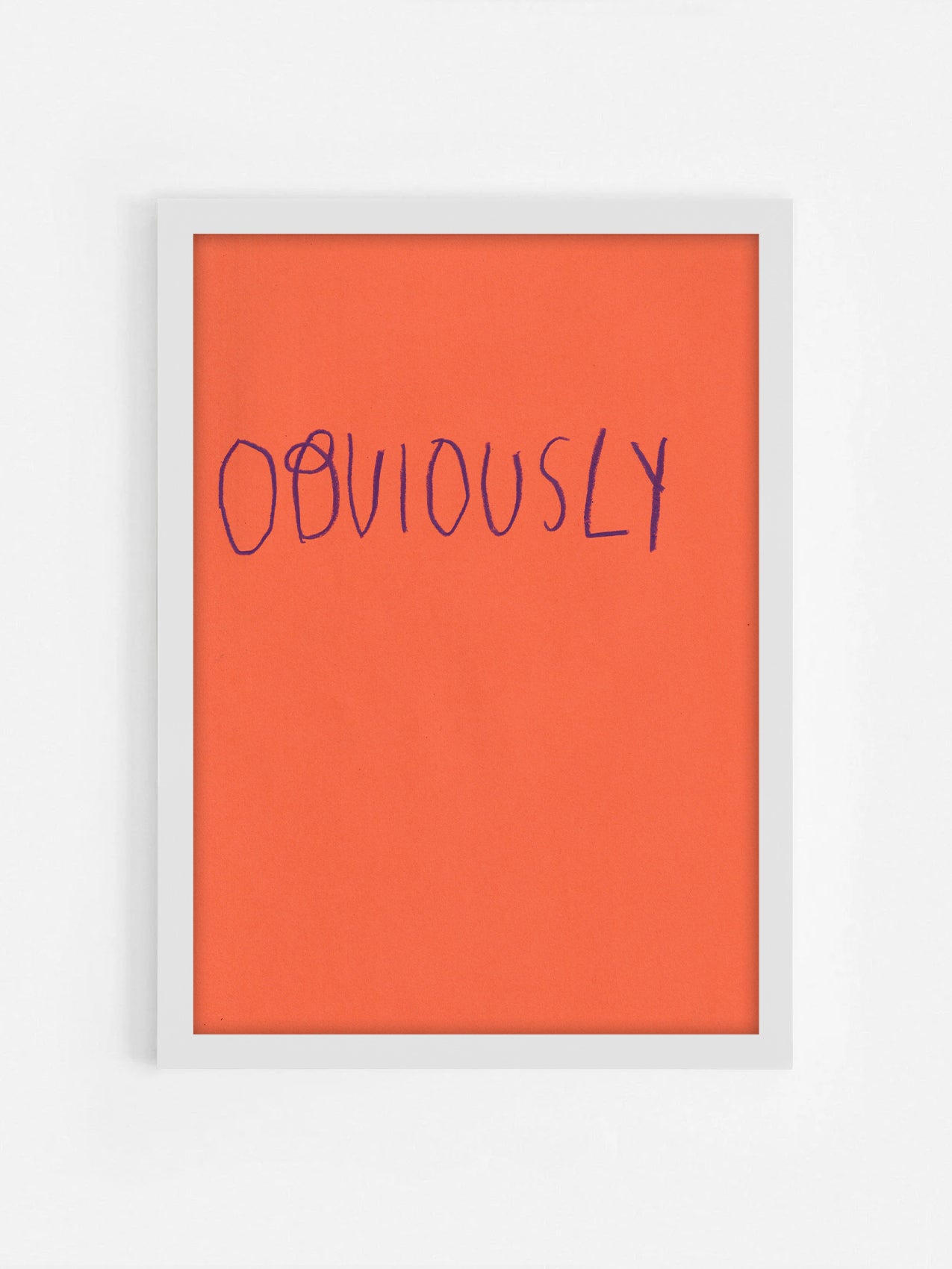 Obviously