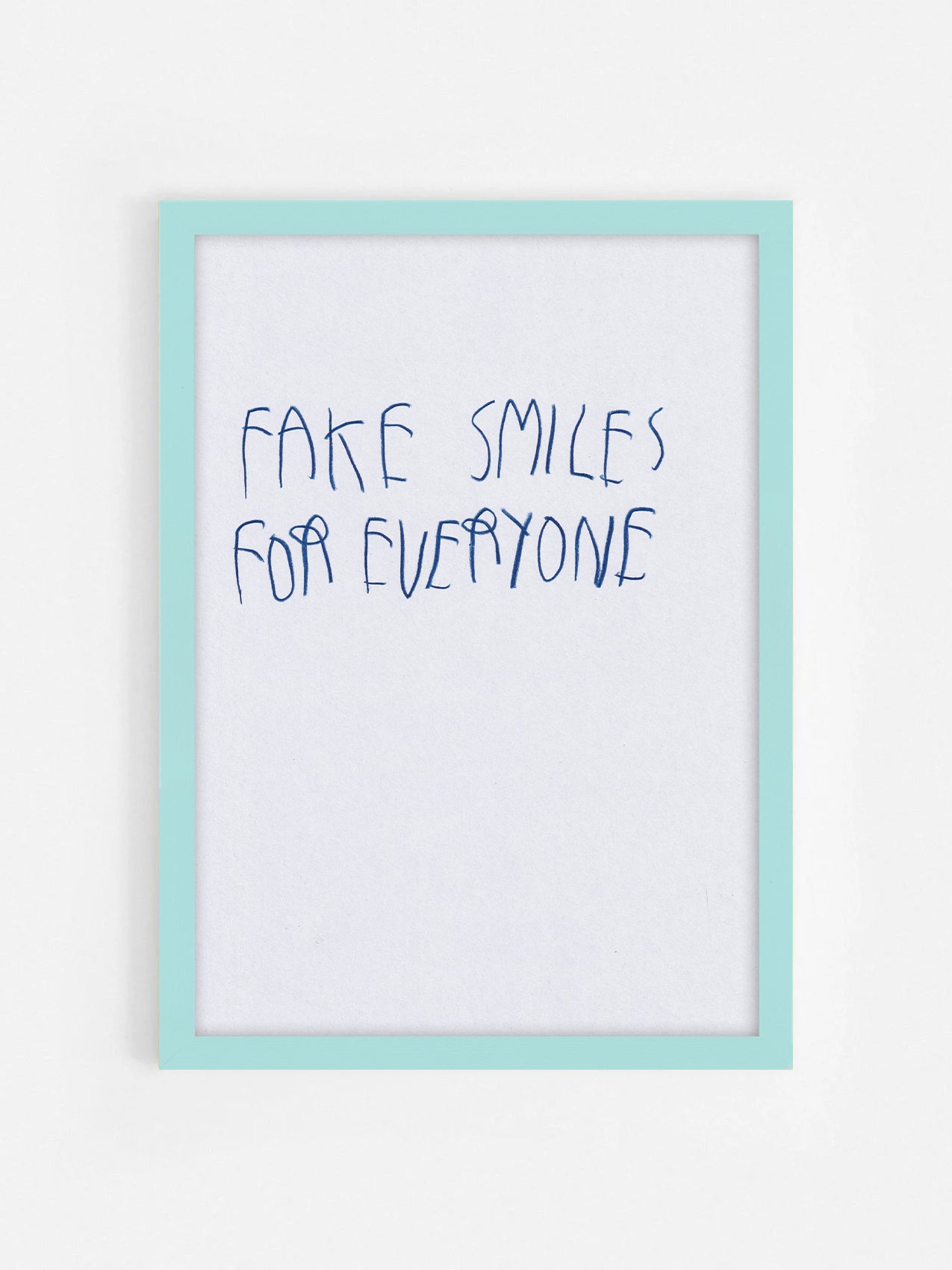 Fake Smiles For Everyone