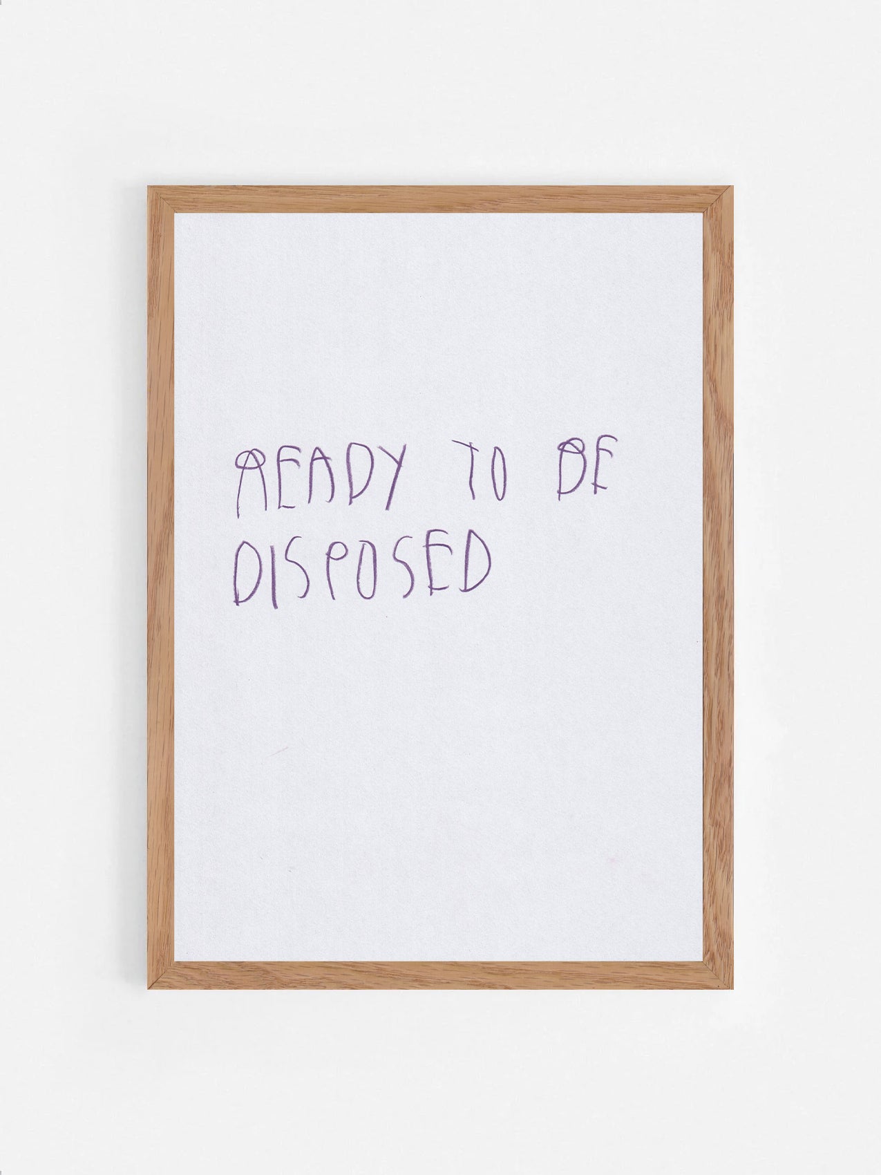 Ready To Be Disposed