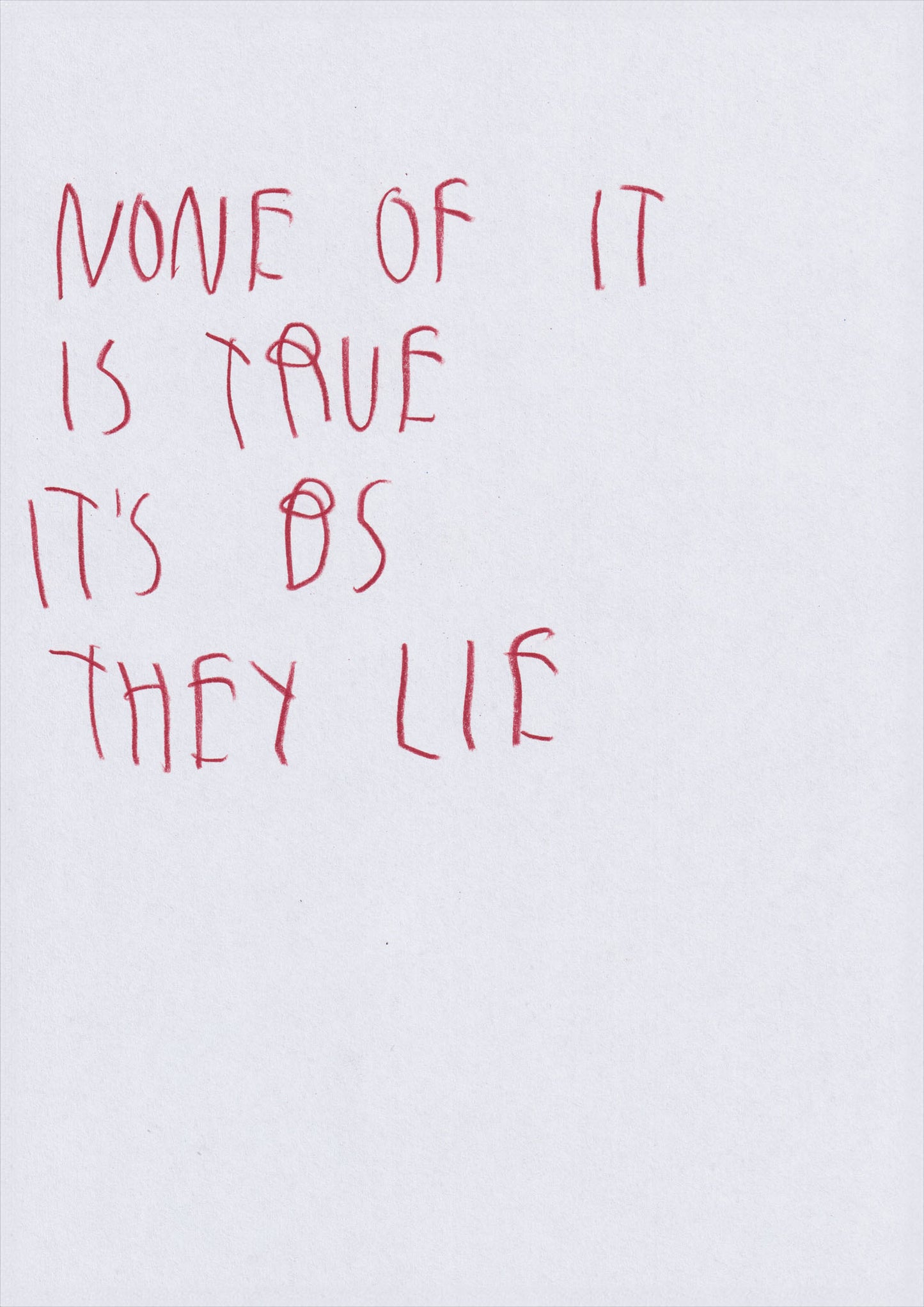None Of It Is True. It’s Bs. They Lie