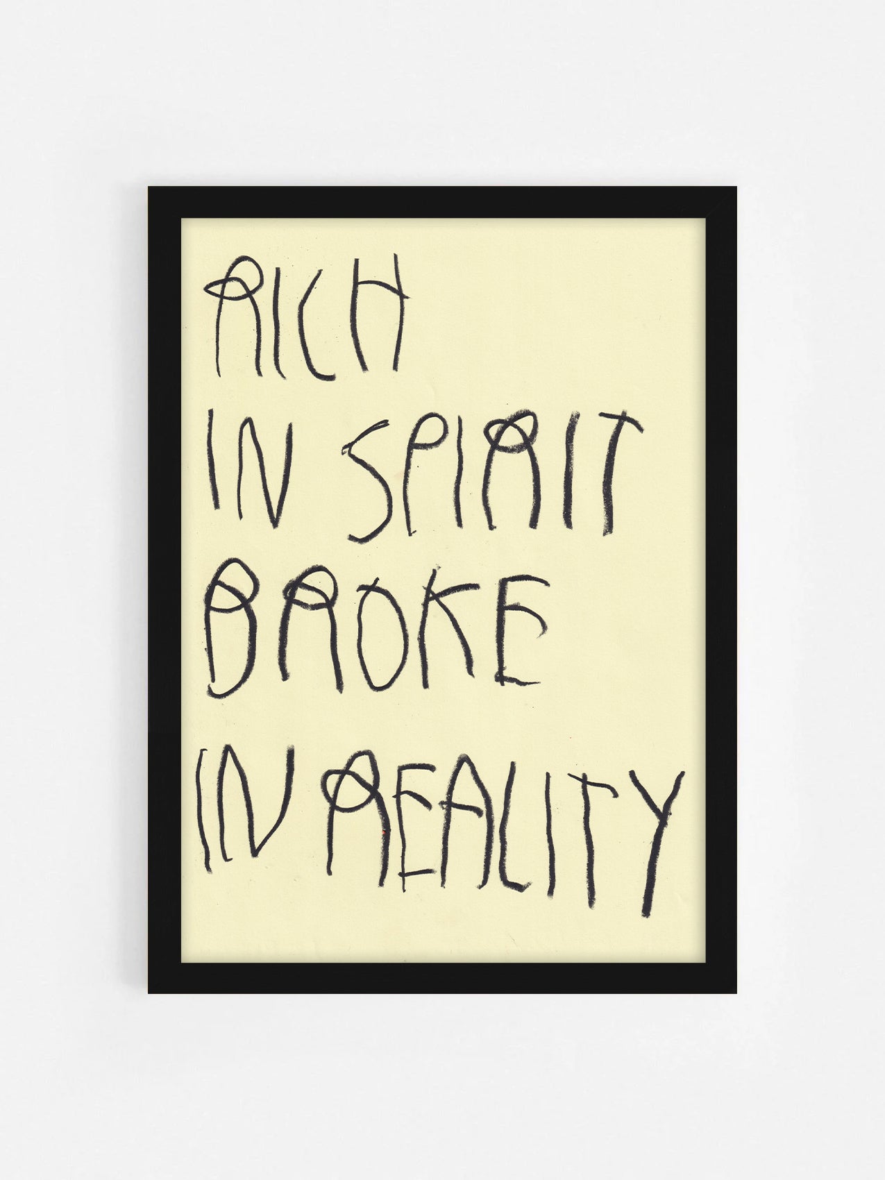 Rich In Spirit, Broke In Reality