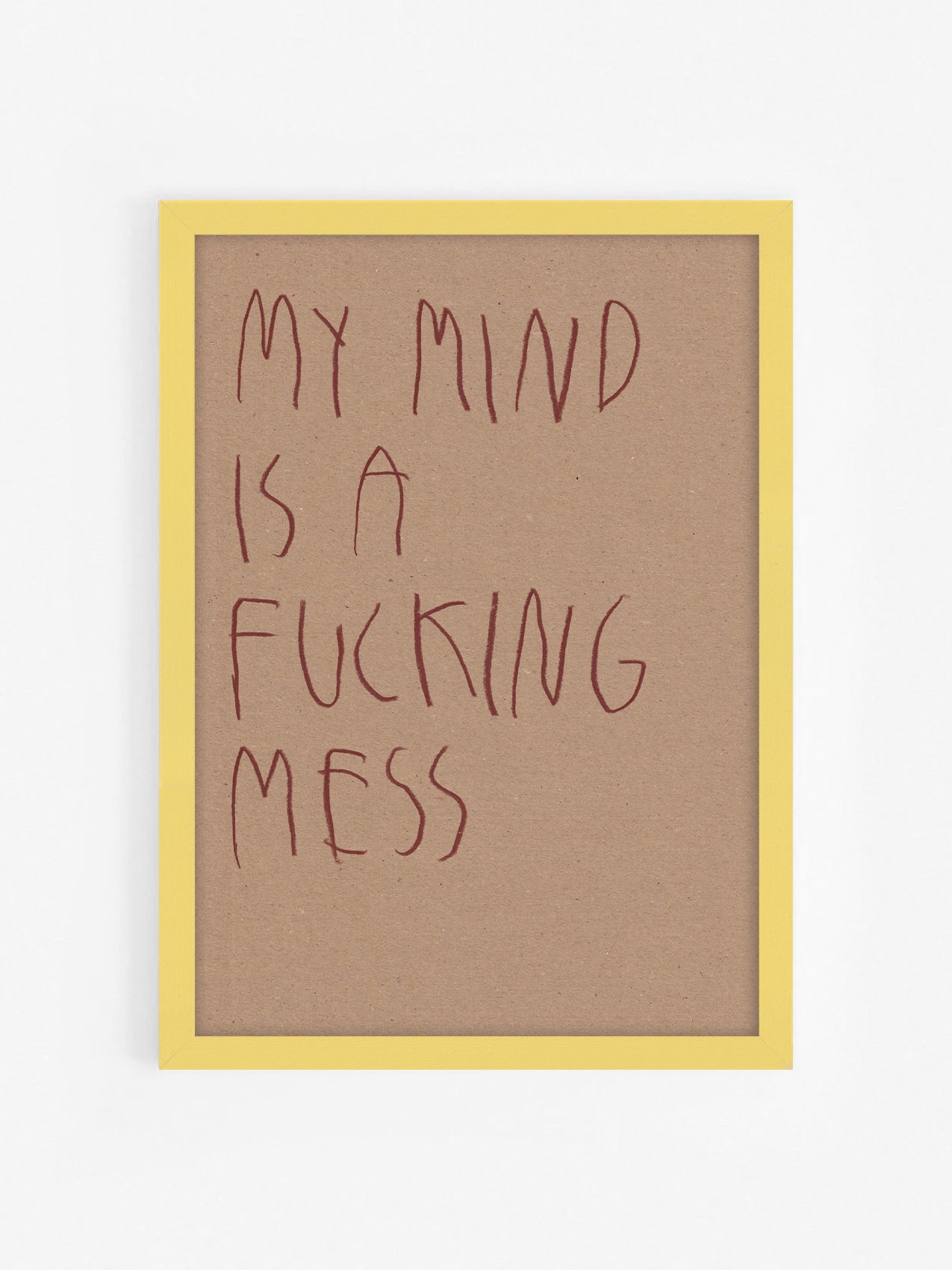 My Mind Is A Fucking Mess