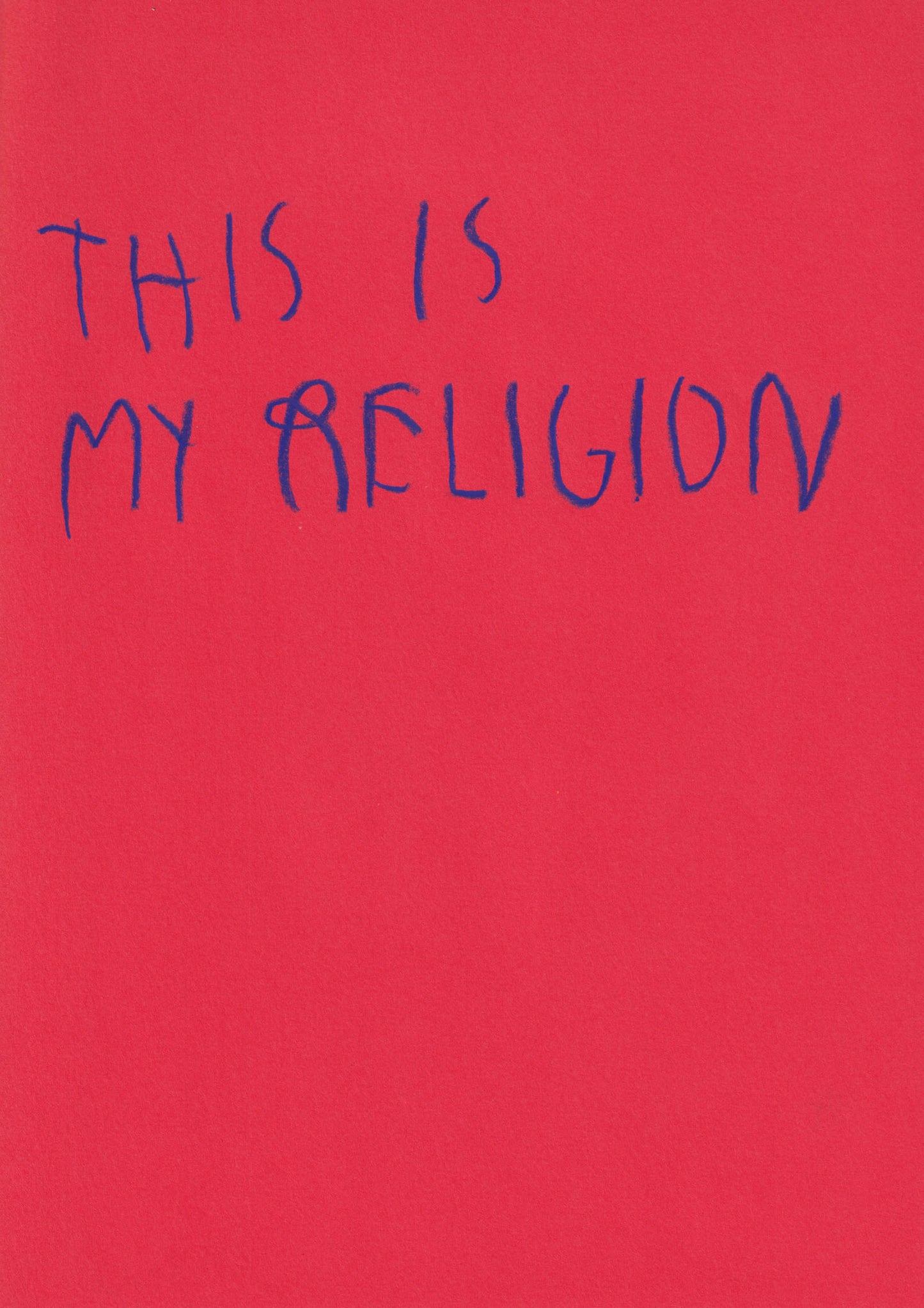 This Is My Religion