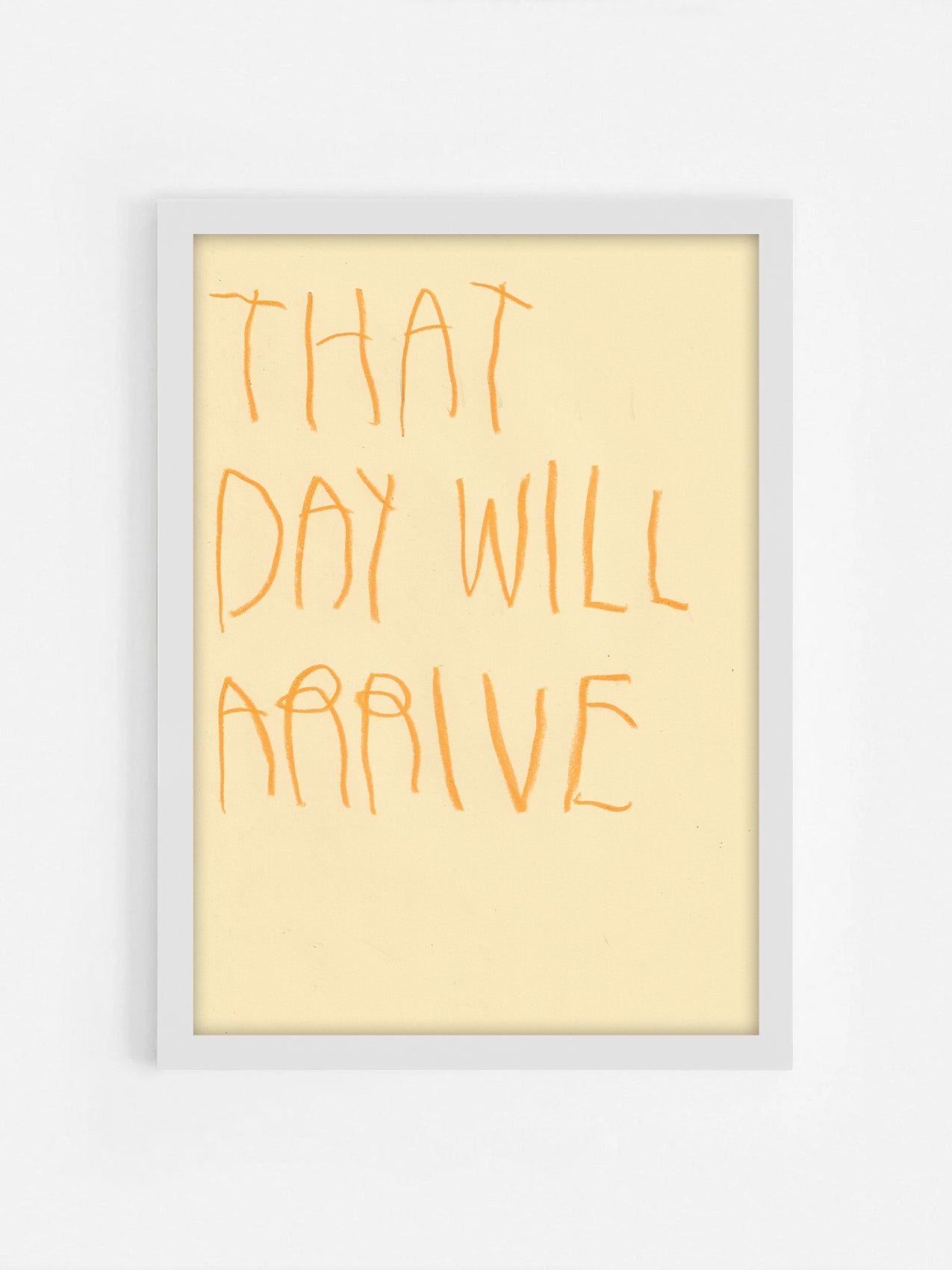 That Day Will Arrive