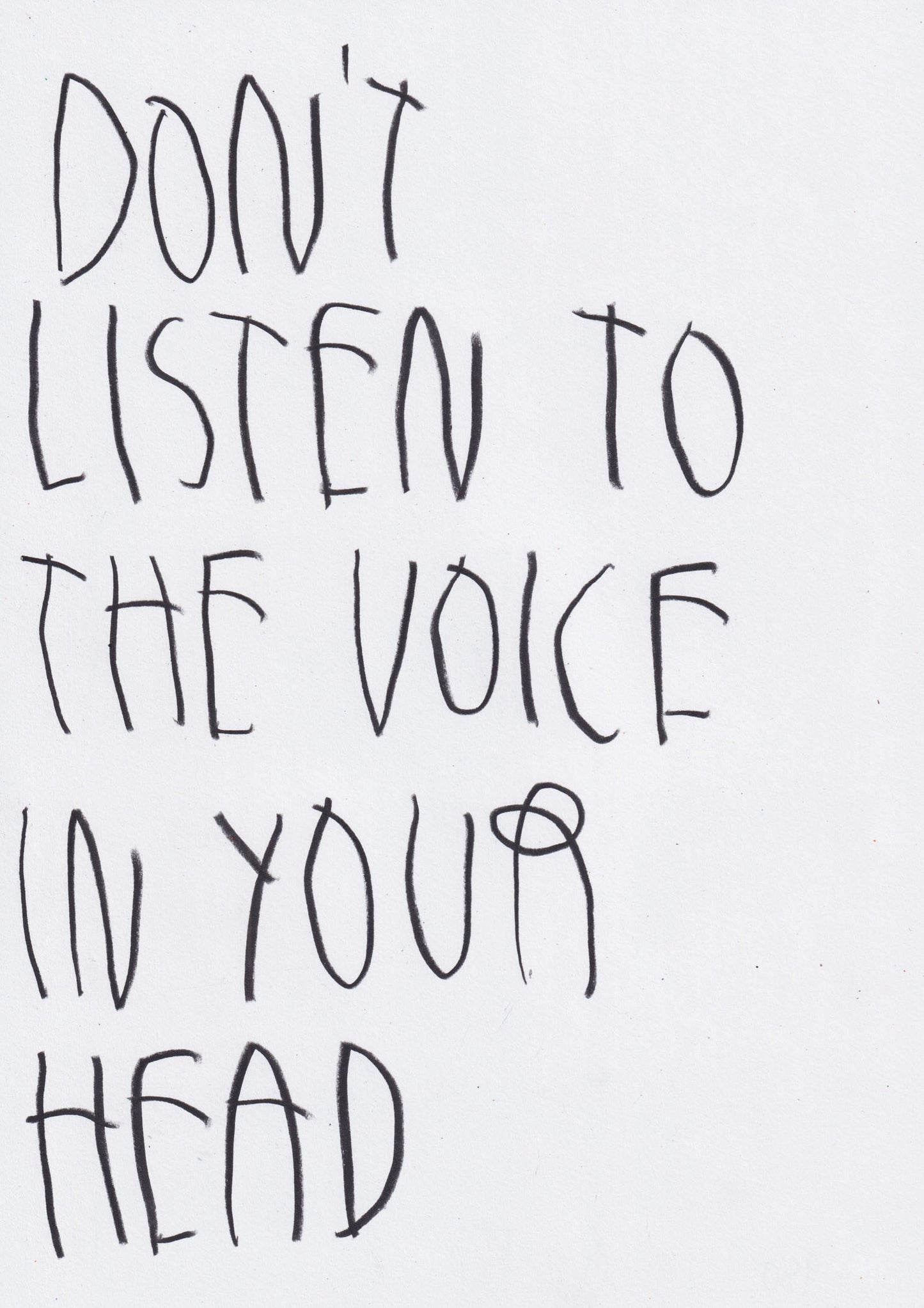 Don’t Listen To The Voice In Your Head