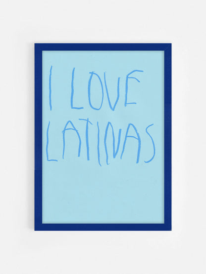 I Love Latinas