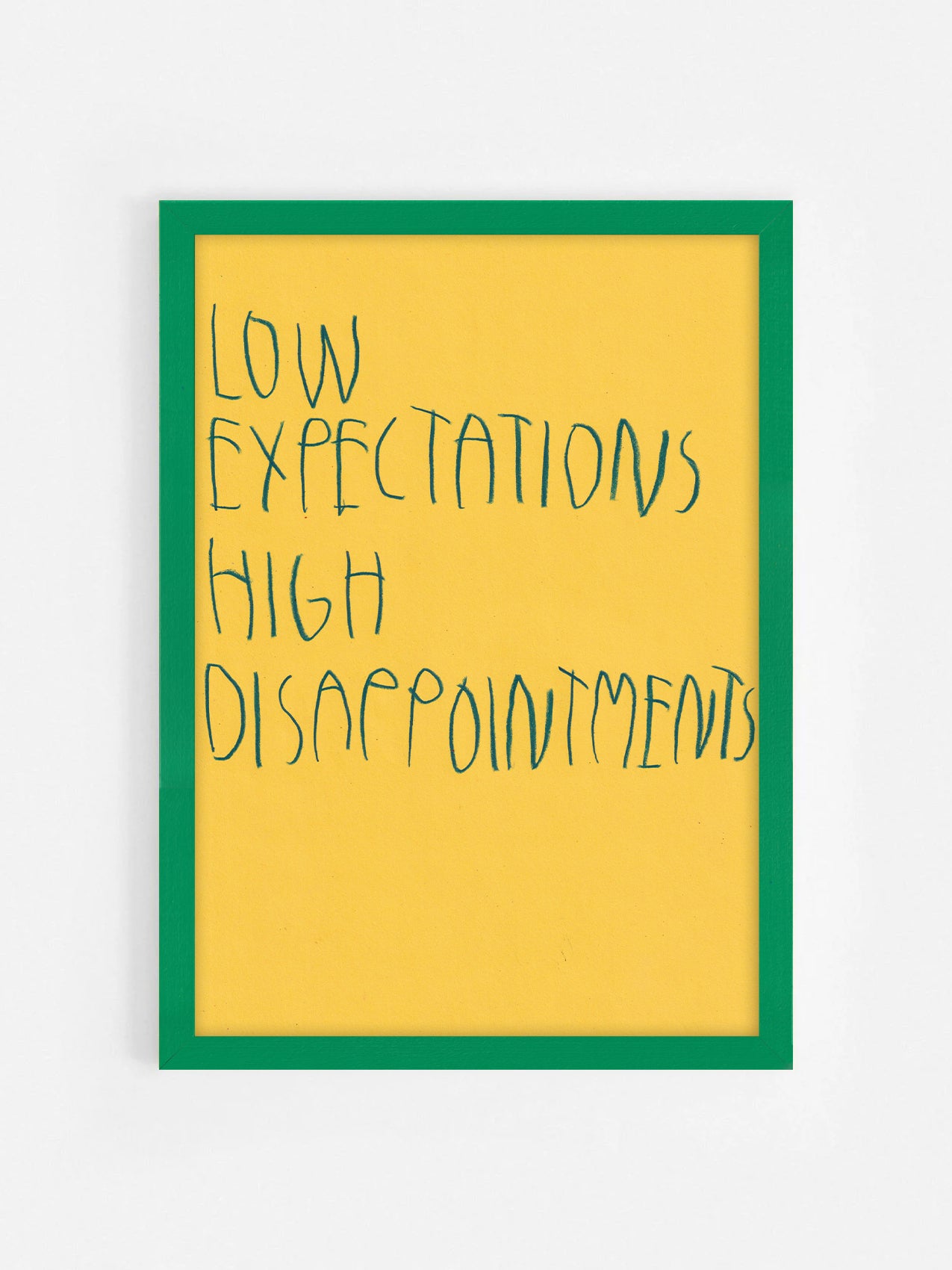 Low Expectations High Disappointments