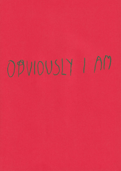 Obviously I Am