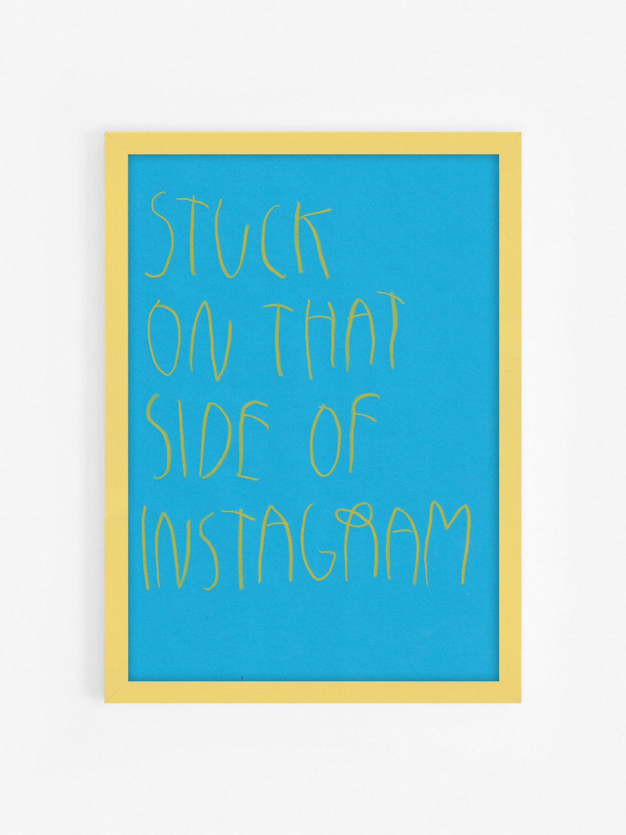 Stuck On That Side Of Instagram