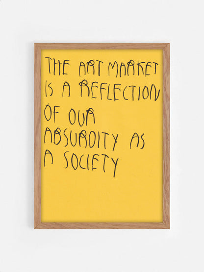 The Art Market Is A Reflection Of Our Absurdity